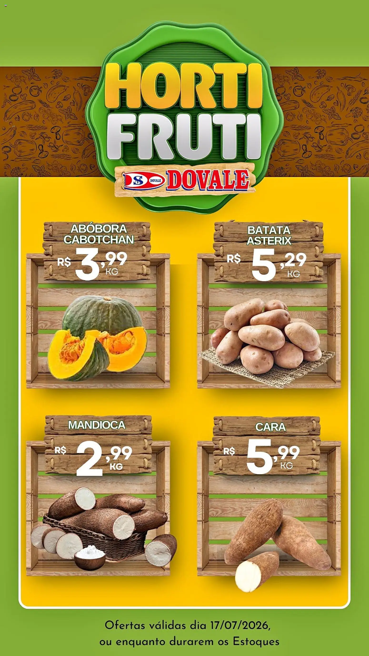 Dovale Folheto - válido de 17/07/2026 | Página: 1 | Produtos: Cará, Abóbora, Mandioca, Batata
