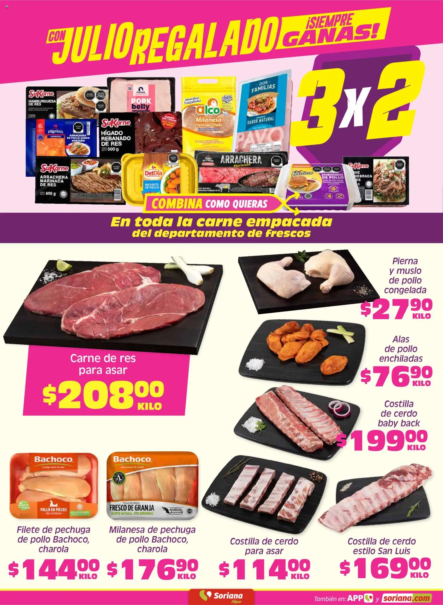 Nuevas ofertas de Soriana válidas en toda la República Mexicana desde el 17/07/2026. ¡Encuentra las mejores ofertas en Soriana Fin de Semana Híper: Chih, Delicias, Dur y Coah (excepto Saltillo)! | Página: 4 | Productos: Pollo, Milanesa, Cerdo, Res
