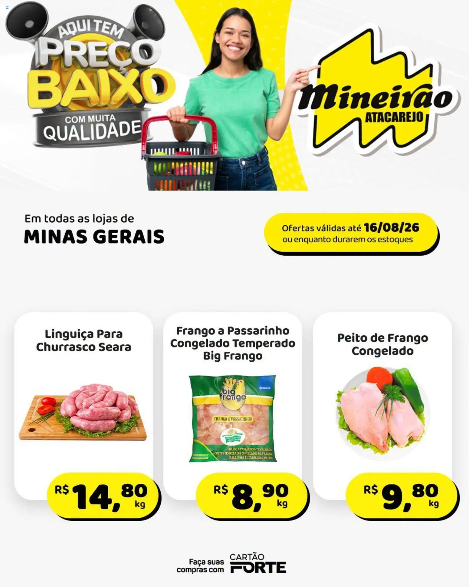 Mineirão Atacarejo Folheto - válido de 10/08/2026 | Página: 1 | Produtos: Linguiça, Faca, Baixo, Frango
