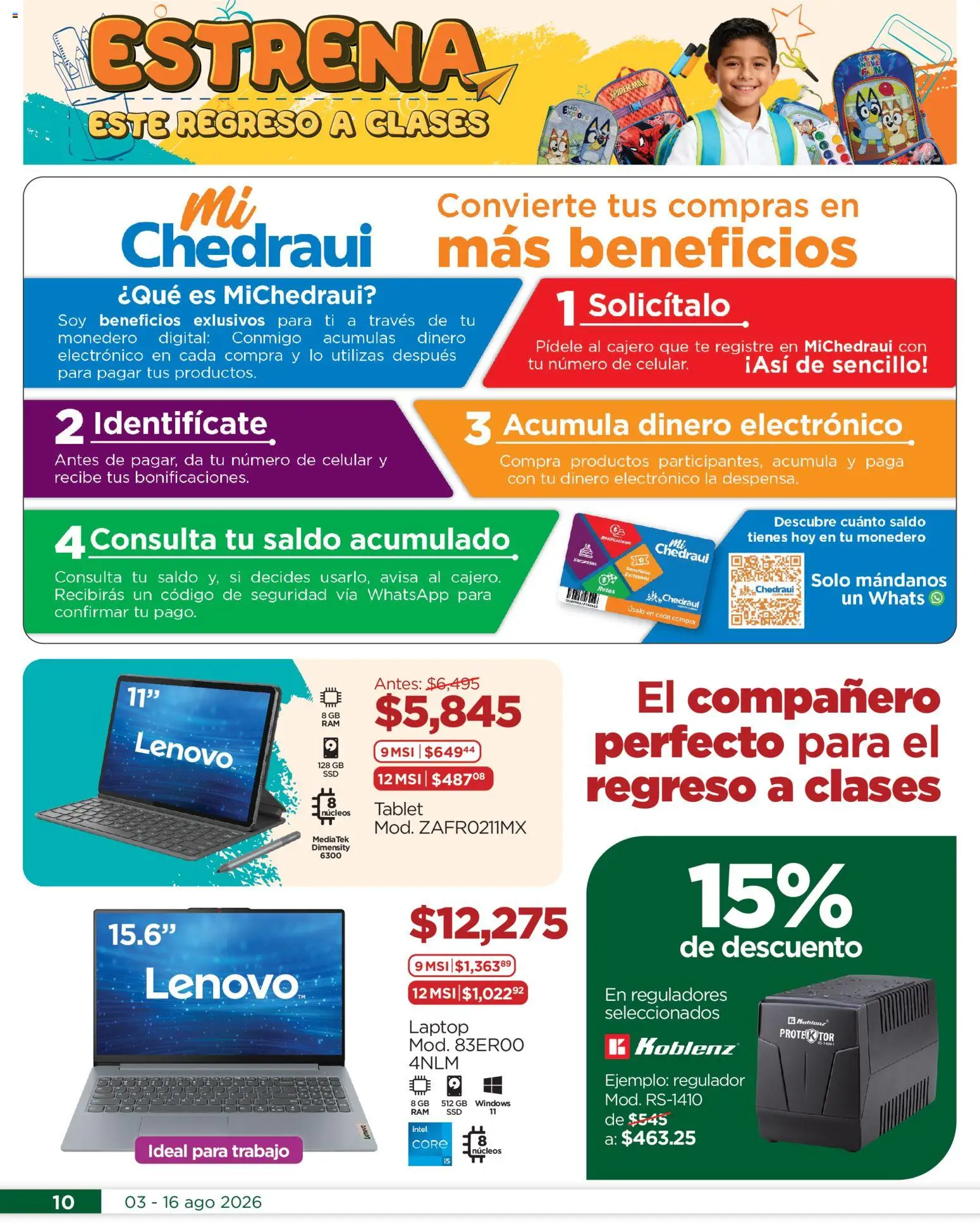 Nuevas ofertas de Chedraui válidas en toda la República Mexicana desde el 03/08/2026. ¡Encuentra las mejores ofertas en Chedraui folleto! | Página: 10