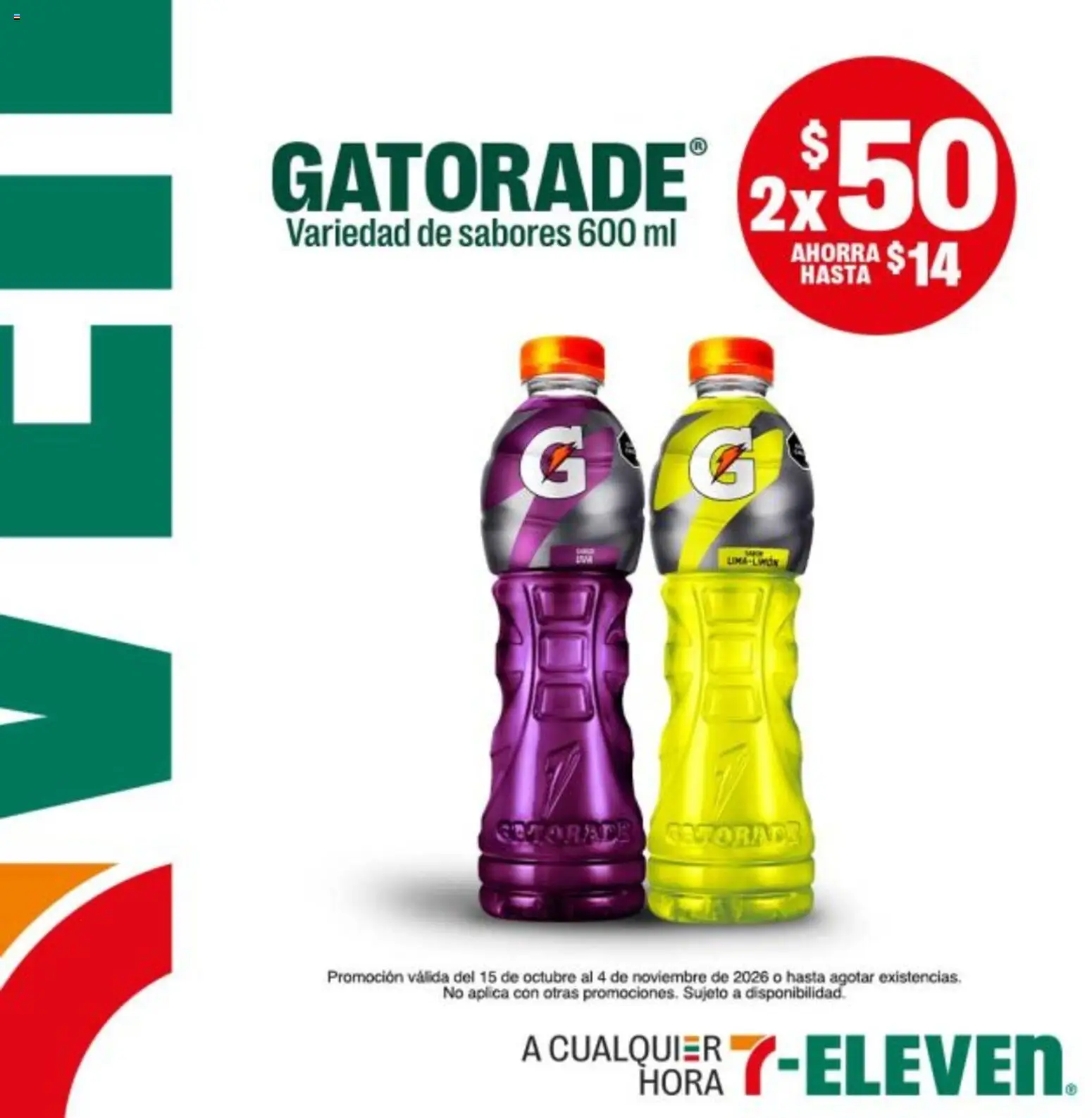 Nuevas ofertas de 7-Eleven válidas en toda la República Mexicana desde el 15/10/2026. ¡Encuentra las mejores ofertas en 7-Eleven folleto! | Página: 13