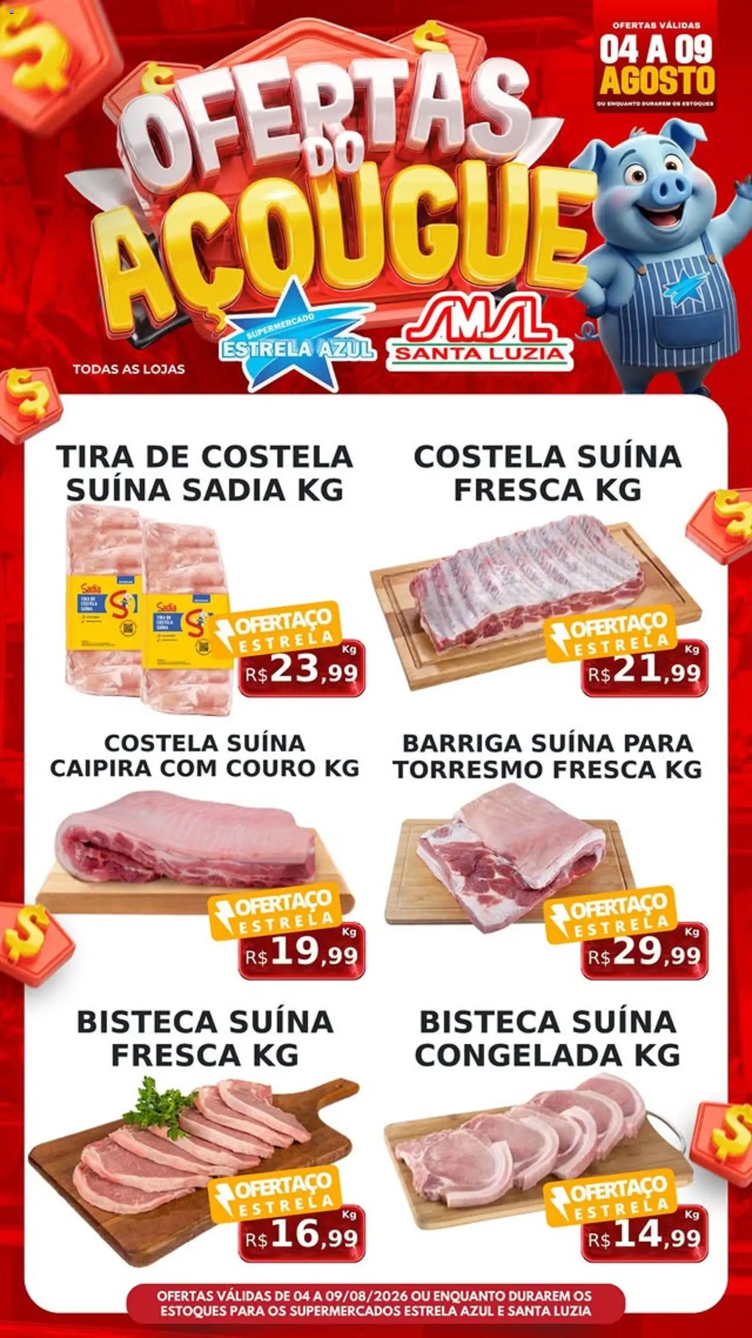Estrela Azul Folheto - válido de 04/08/2026 | Página: 4 | Produtos: Barriga suína