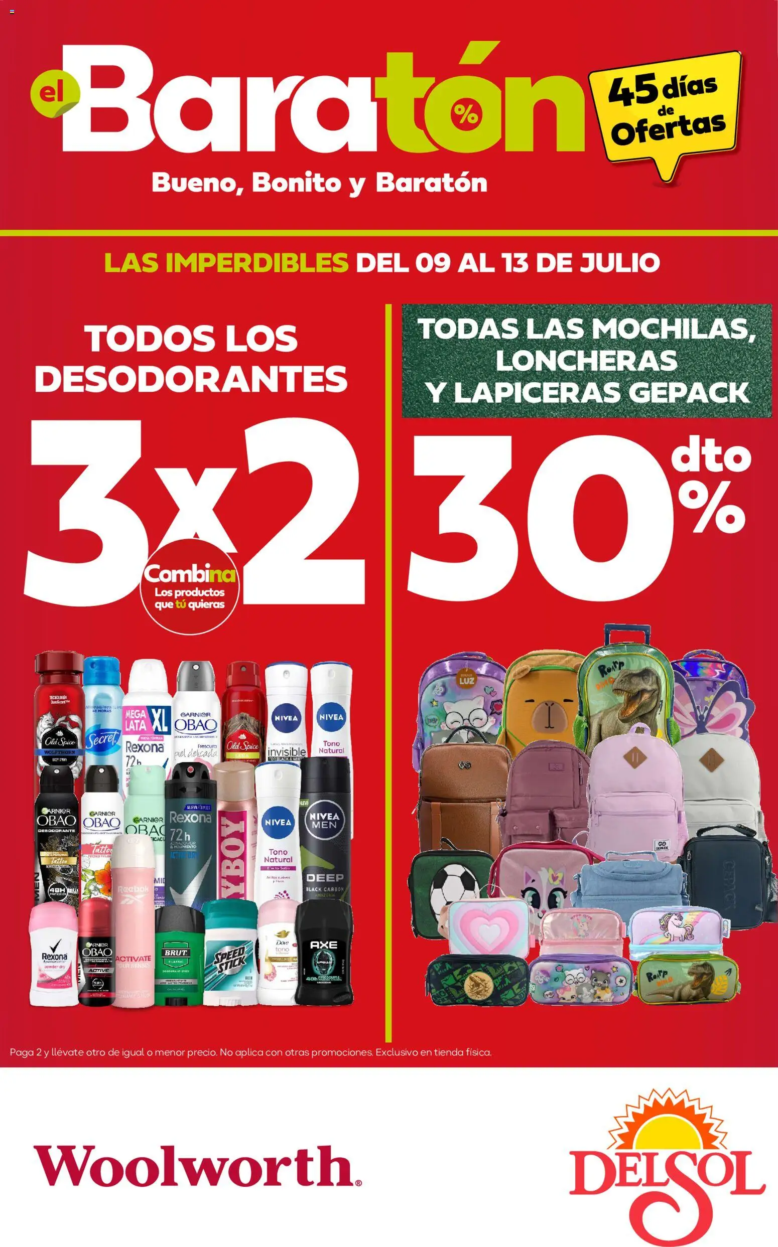 Nuevas ofertas de Del Sol y Woolworth válidas en toda la República Mexicana desde el 09/07/2026. ¡Encuentra las mejores ofertas en Del Sol y Woolworth catálogo Bueno, Bonito y Baratón! | Página: 1 | Productos: Desodorante
