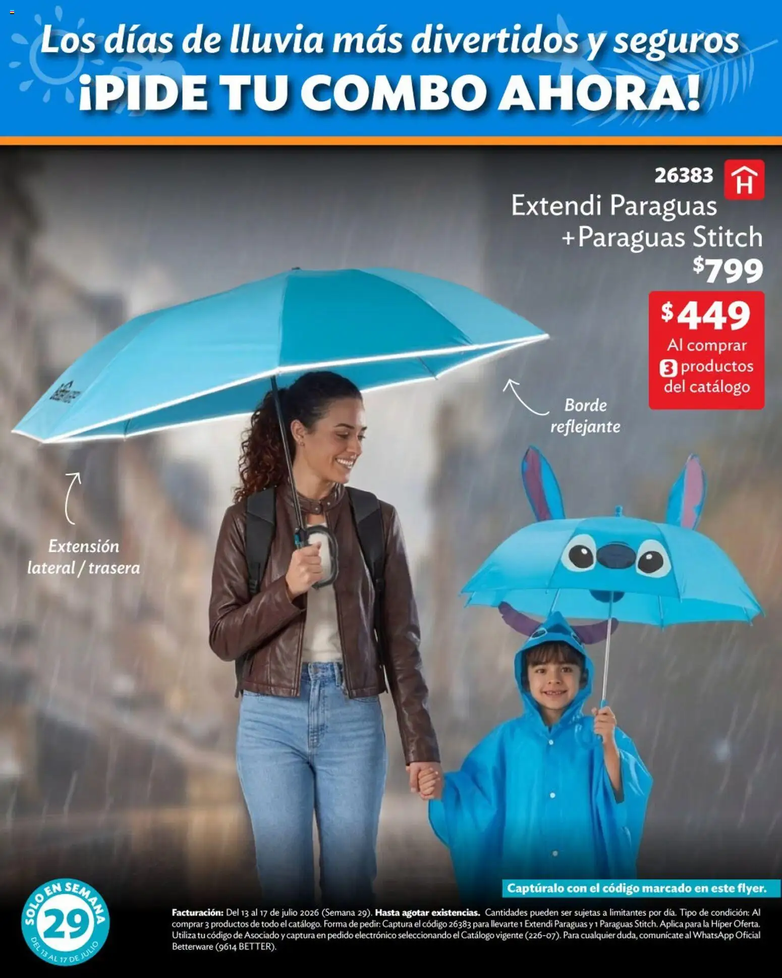 Nuevas ofertas de Betterware válidas en toda la República Mexicana desde el 13/07/2026. ¡Encuentra las mejores ofertas en Betterware catálogo Verano de ofertas! | Página: 7 | Productos: Extensión