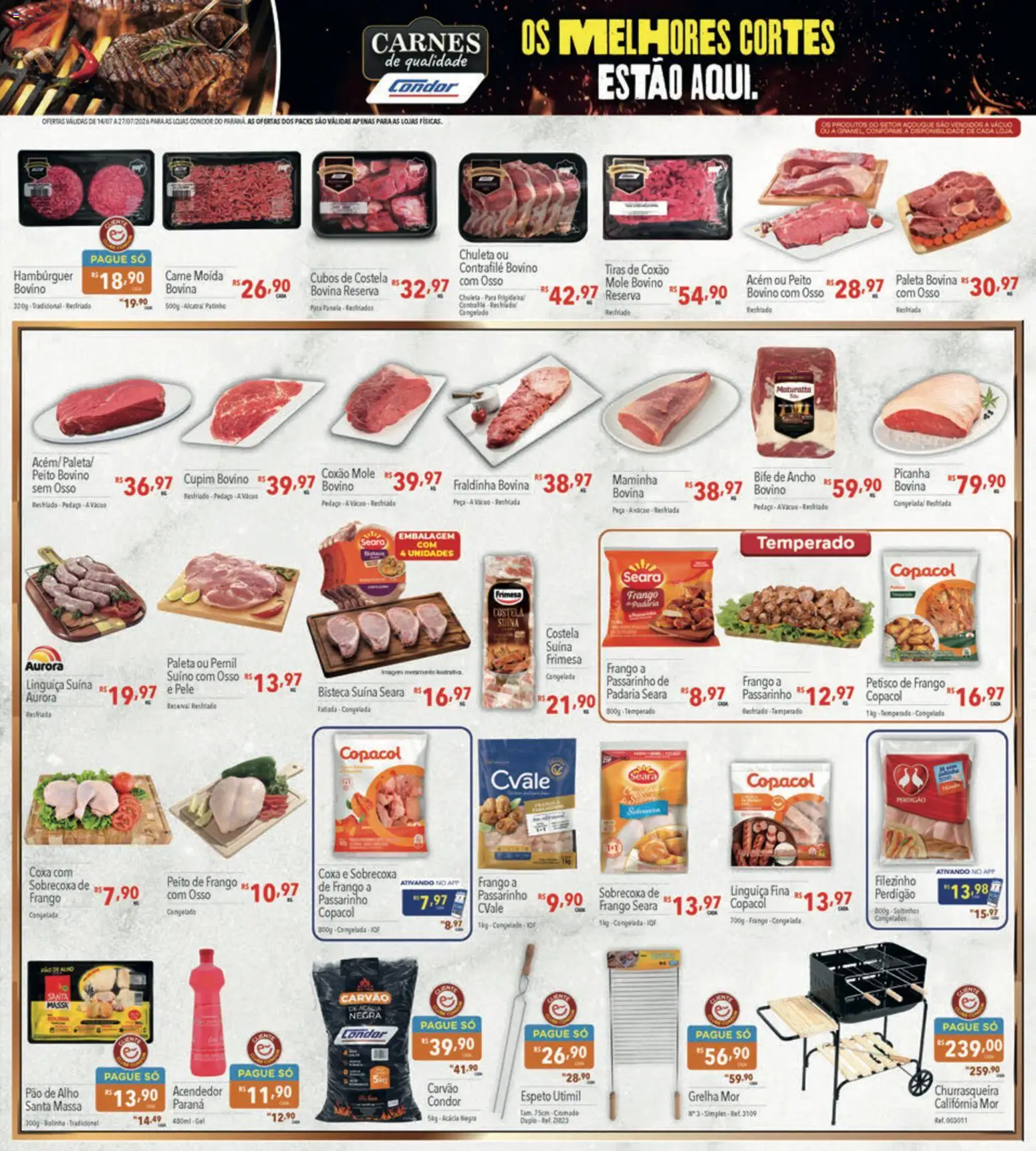 Supermercados Condor Folheto - válido de 14/07/2026 | Página: 17 | Produtos: Panela, Acém, Maminha, Frango
