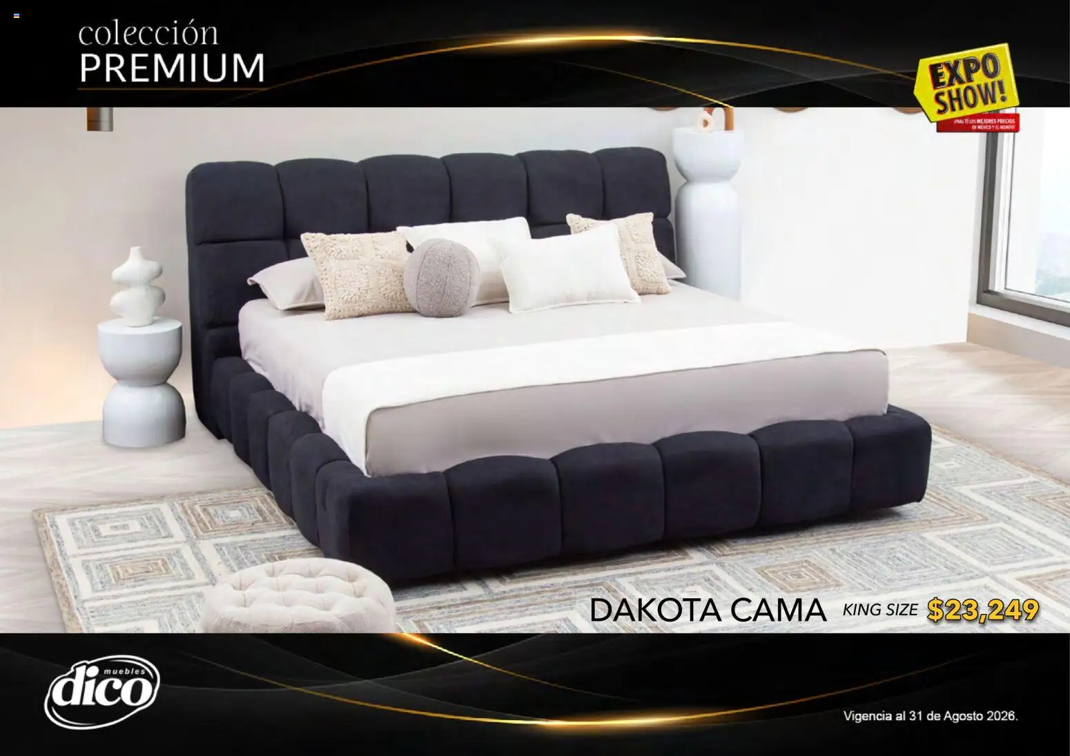 Nuevas ofertas de Muebles Dico válidas en toda la República Mexicana desde el 01/08/2026. ¡Encuentra las mejores ofertas en Muebles Dico catálogo Colección Premium! | Página: 56 | Productos: Cama