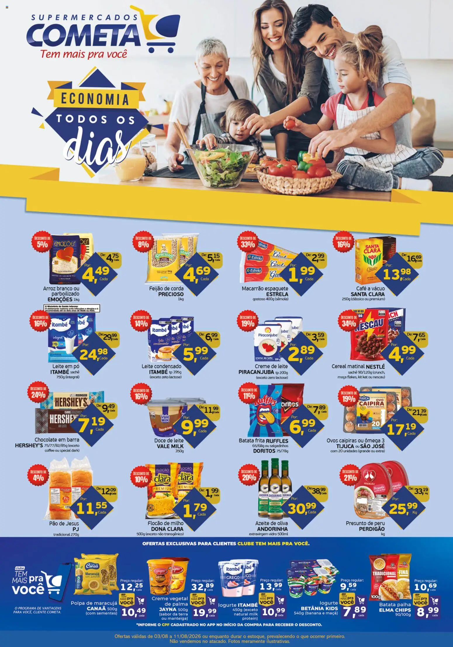 Cometa Supermercados Folheto - válido de 03/08/2026 | Página: 1 | Produtos: Espaguete, Manteiga, Kit Kat, Batata palha