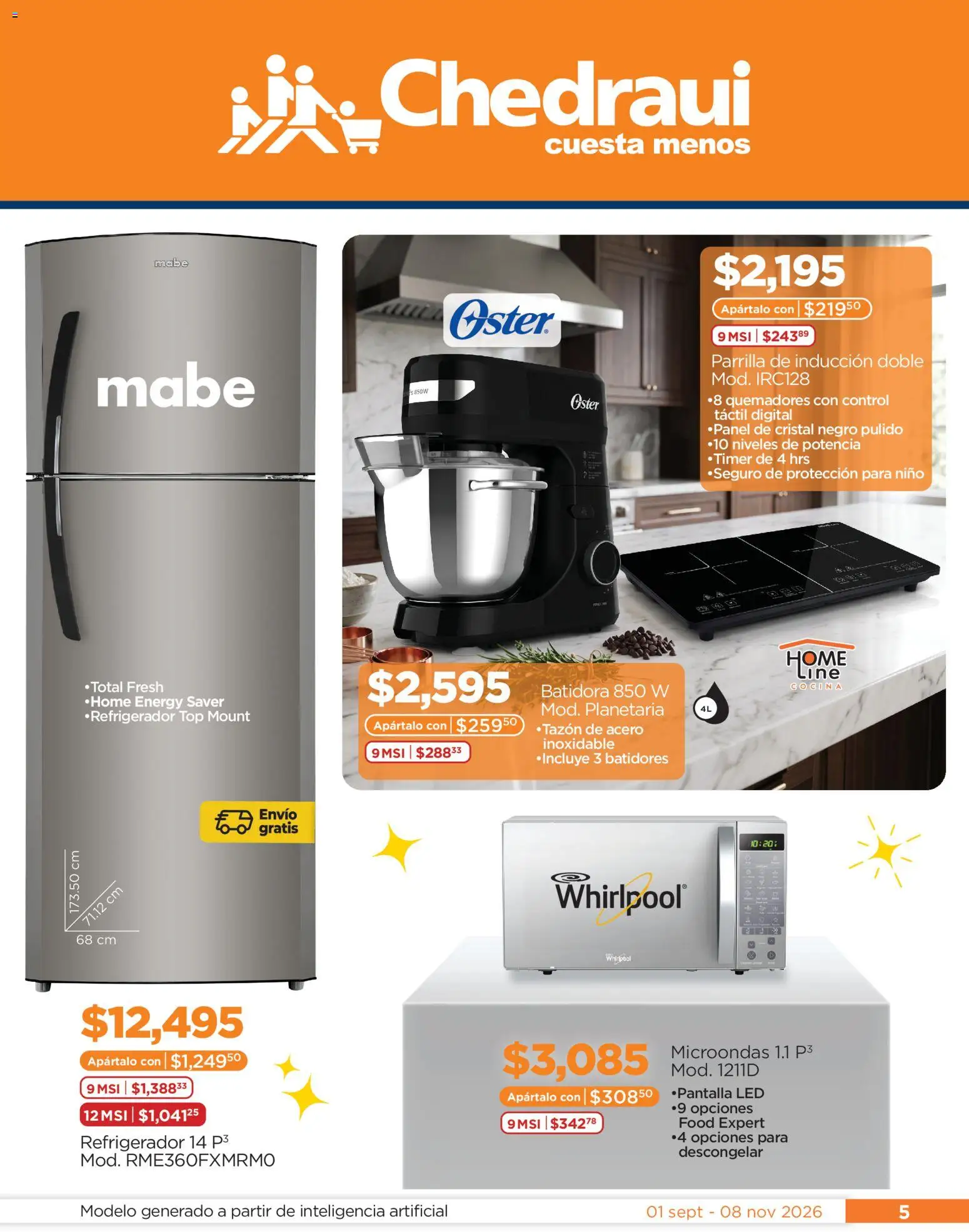 Nuevas ofertas de Chedraui válidas en toda la República Mexicana desde el 01/09/2026. ¡Encuentra las mejores ofertas en Chedraui folleto Llegan los porti ofertones! | Página: 5 | Productos: Refrigerador, Microondas, Parrilla, Top