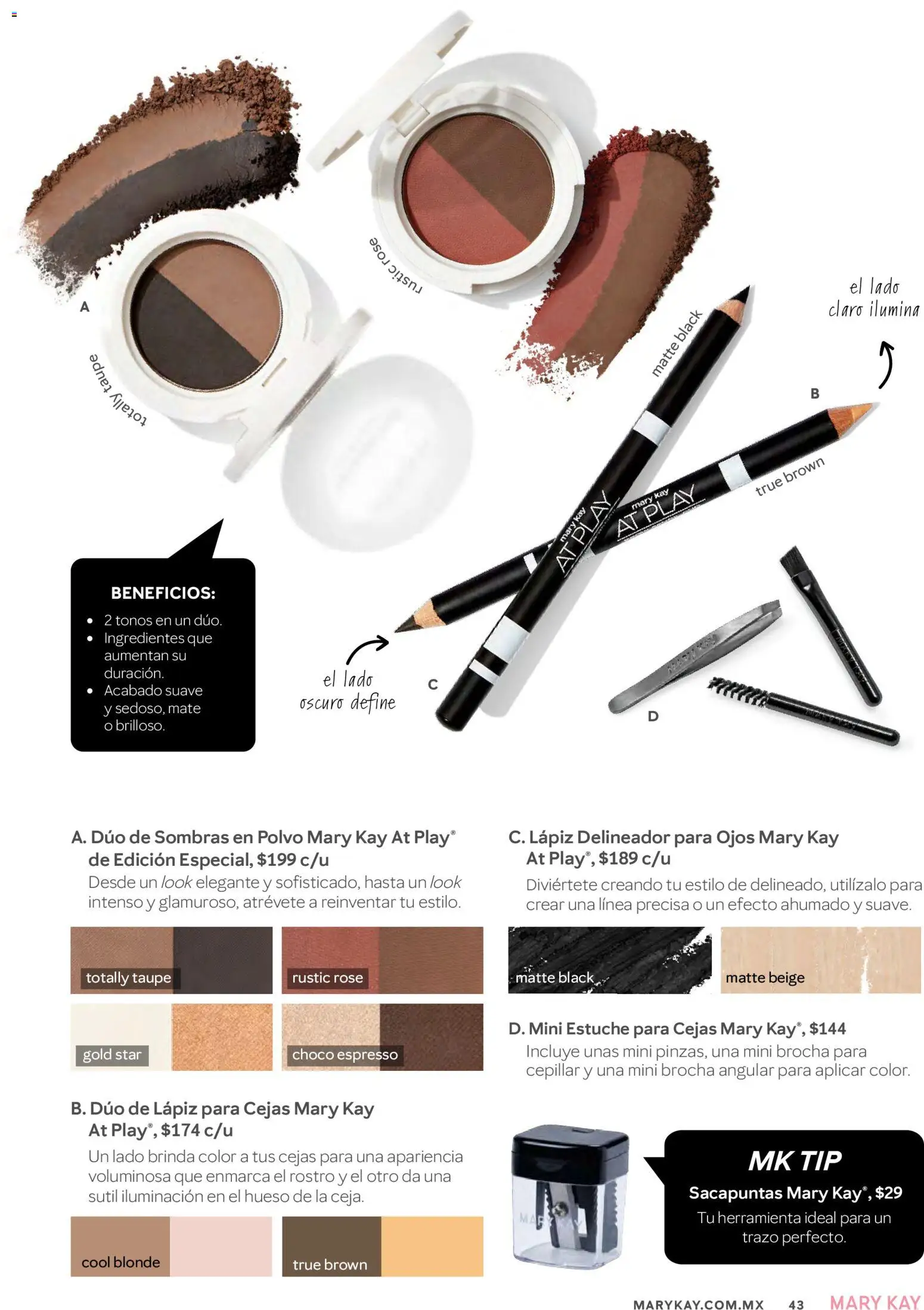Nuevas ofertas de Mary Kay válidas en toda la República Mexicana desde el 01/07/2026. ¡Encuentra las mejores ofertas en Catálogo Mary Kay Julio Agosto 2026! | Página: 43 | Productos: Sacapuntas, Estuche, Mate, Delineador
