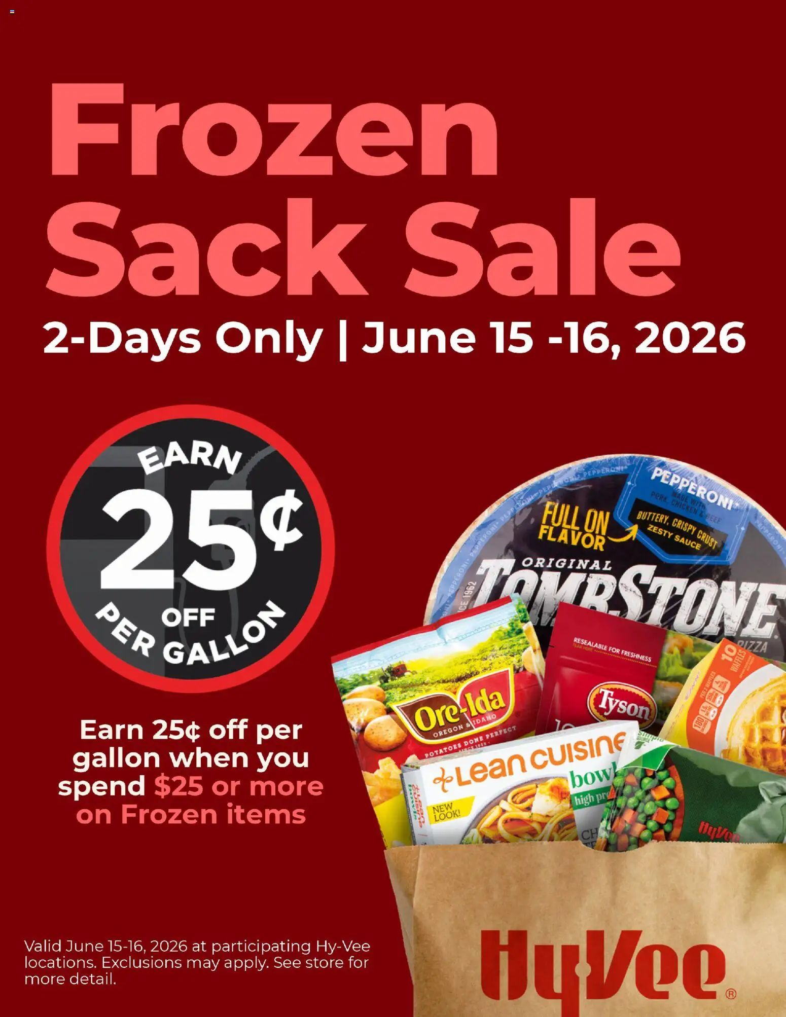 HyVee Frozen Sack Sale - valid from 15.06.2026 | Page: 1 | Products: Beef, Potatoes, Sauce