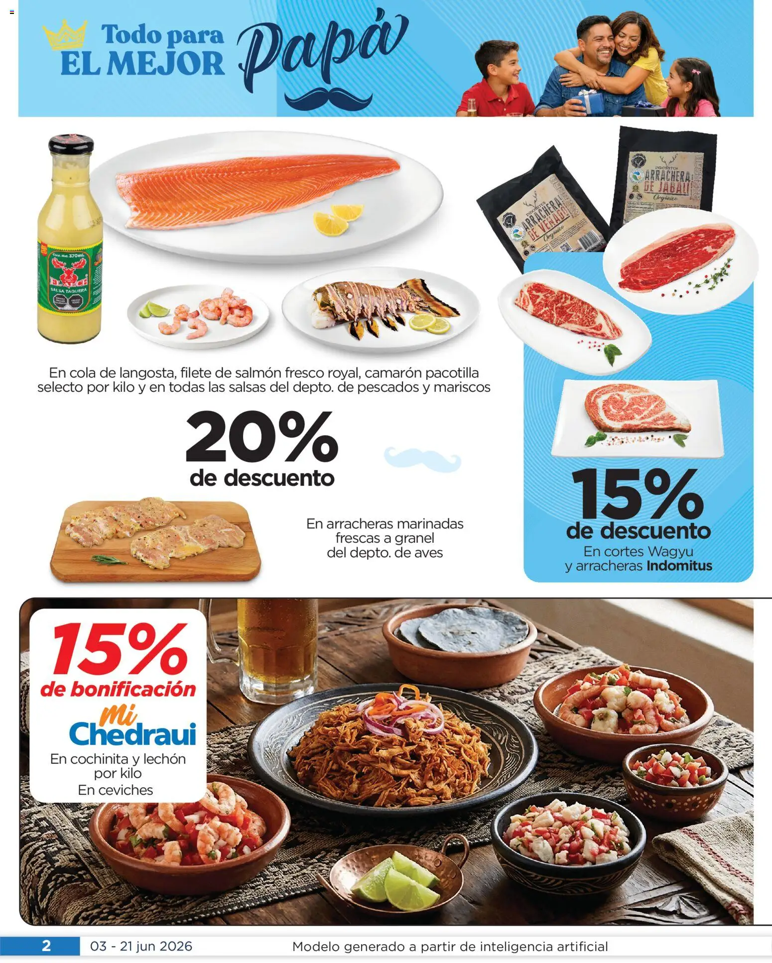 Nuevas ofertas de Chedraui válidas en toda la República Mexicana desde el 03.06.2026. ¡Encuentra las mejores ofertas en Chedraui folleto Llevarte más cuesta menos! | Página: 2 | Productos: Papa