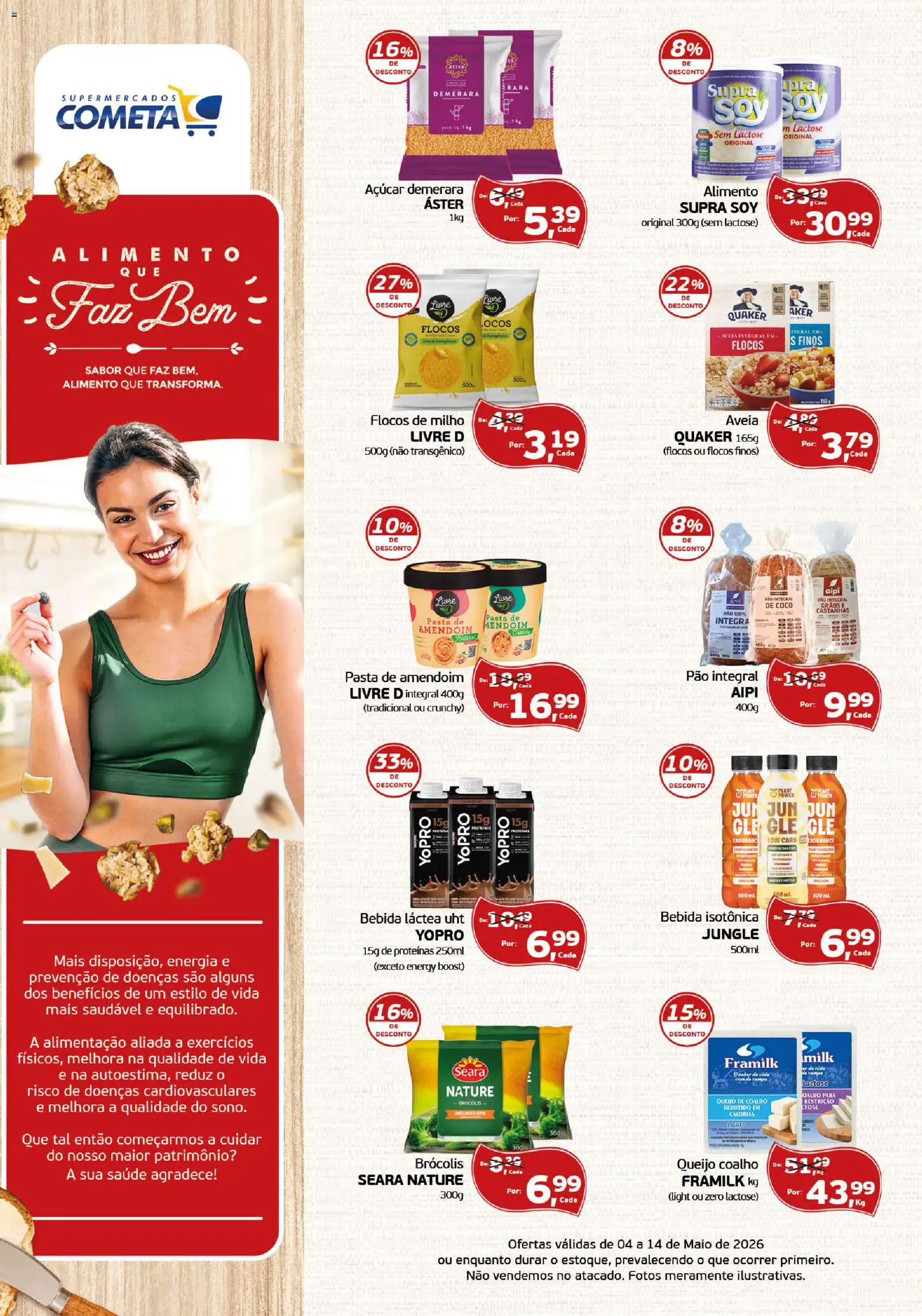 Cometa Supermercados Folheto - válido de 04.05.2026 | Página: 1 | Produtos: Castanhas, Queijo, Pasta, Flocos