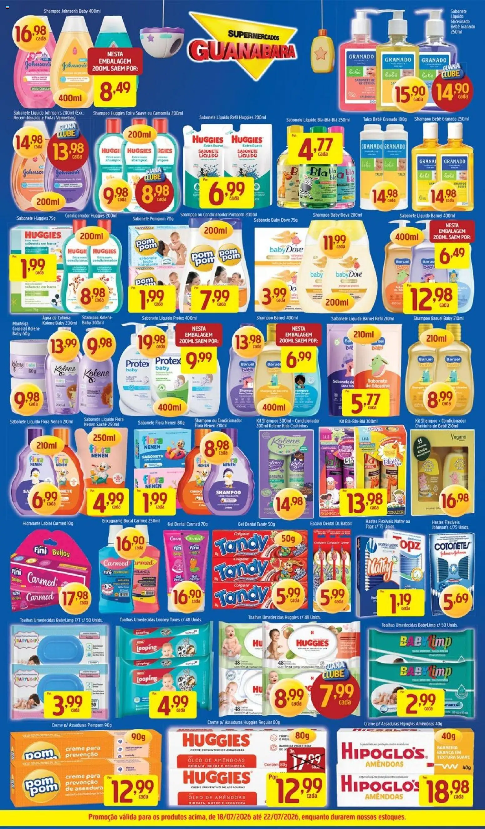 Supermercados Guanabara Folheto - válido de 18/07/2026 | Página: 12 | Produtos: Hipoglós, Condicionador, Escova, Óleo