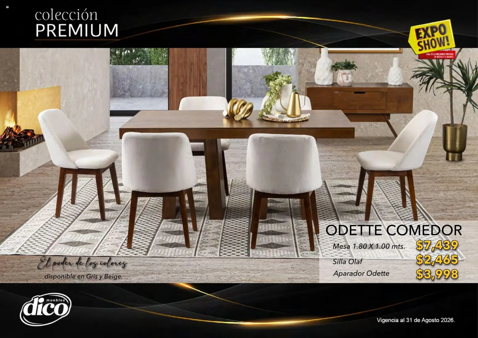 Nuevas ofertas de Muebles Dico válidas en toda la República Mexicana desde el 01/08/2026. ¡Encuentra las mejores ofertas en Muebles Dico catálogo Colección Premium! | Página: 57 | Productos: Silla, Mesa, Aparador
