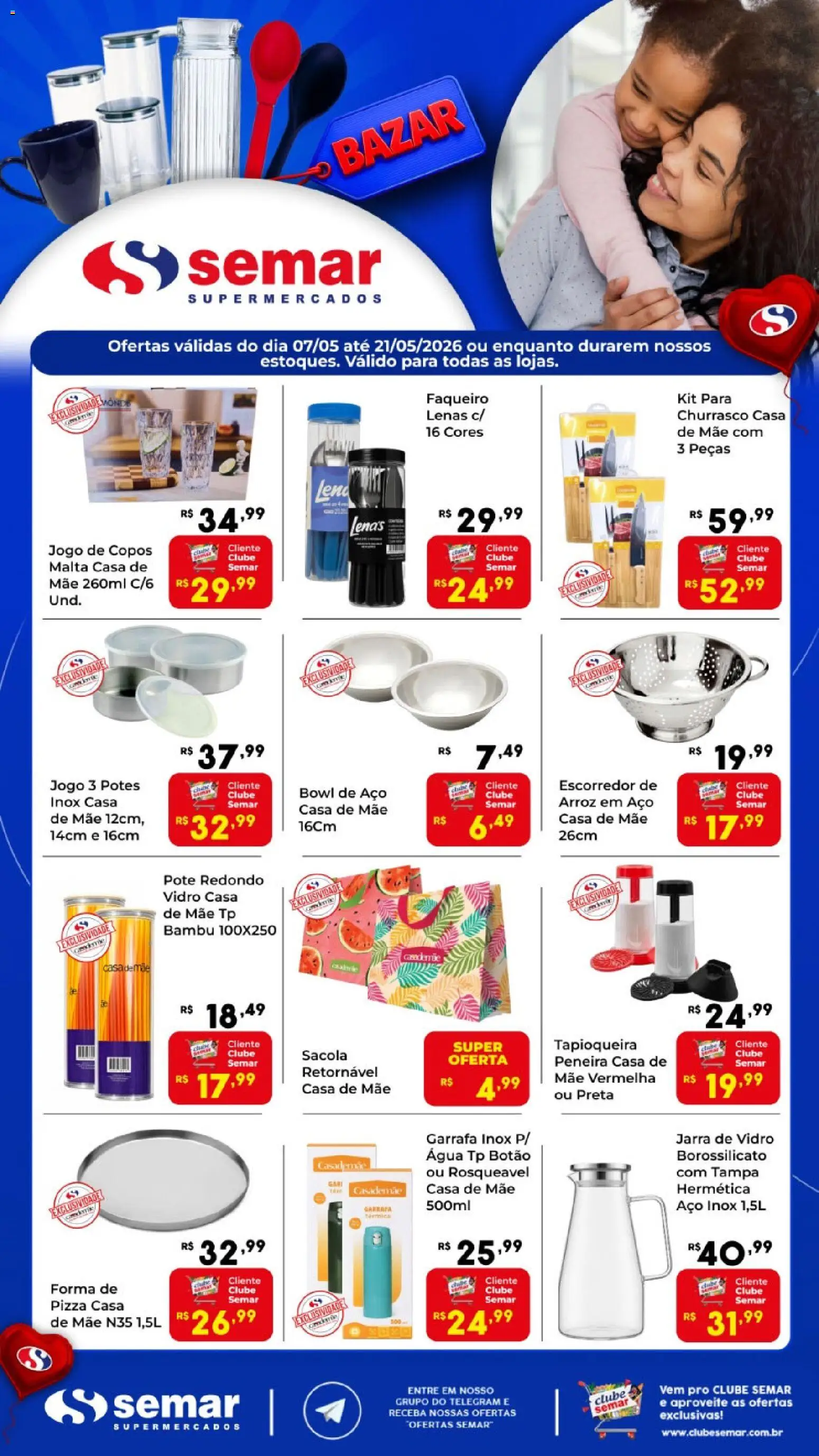 Semar Supermercado Folheto - válido de 07.05.2026 | Página: 1 | Produtos: Escorredor, Pizza, Potes, Copos