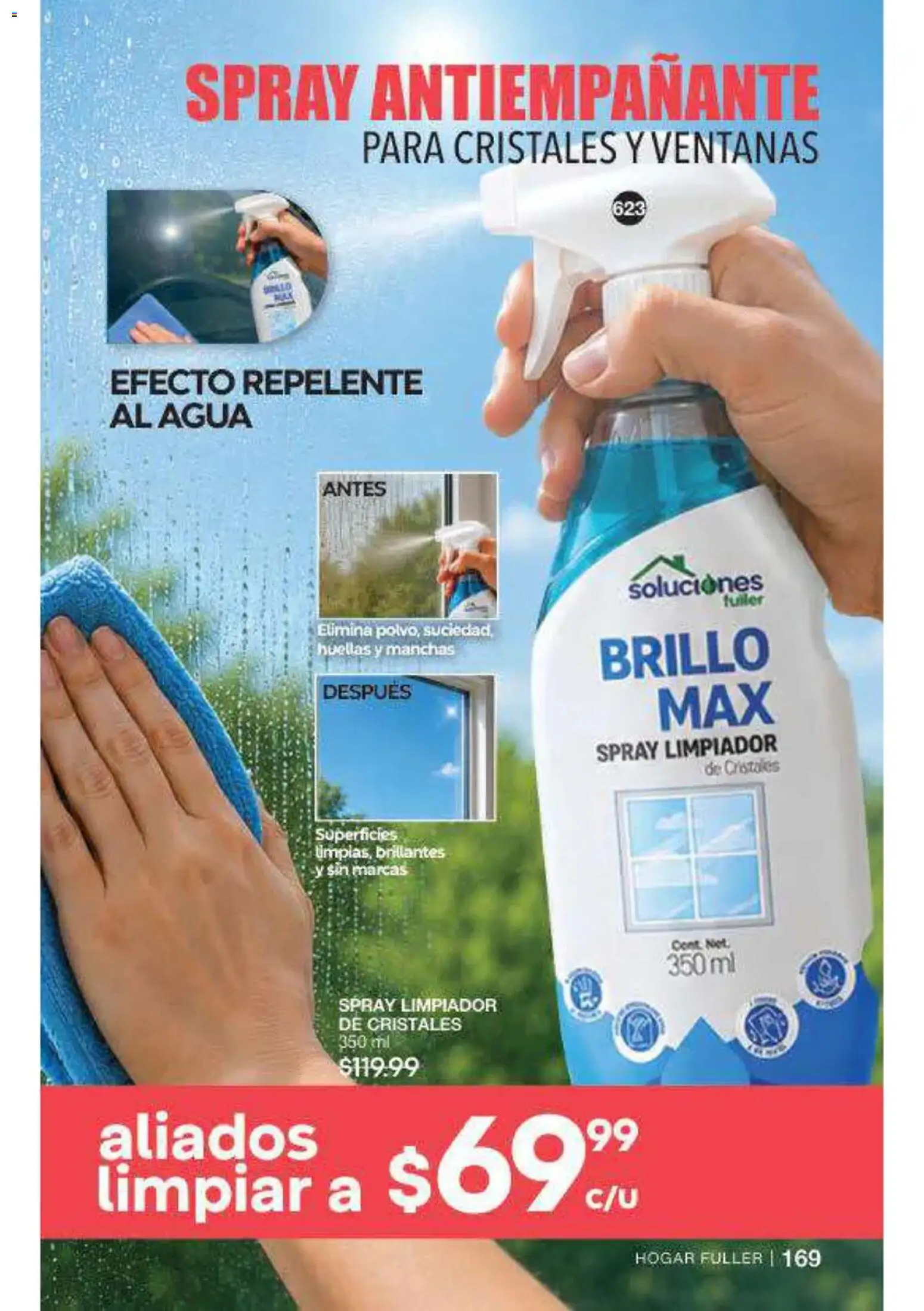 Nuevas ofertas de Fuller válidas en toda la República Mexicana desde el 16/09/2026. ¡Encuentra las mejores ofertas en Fuller campaña 12 2026! | Página: 170 | Productos: Agua, Brillo, Limpiador, Repelente