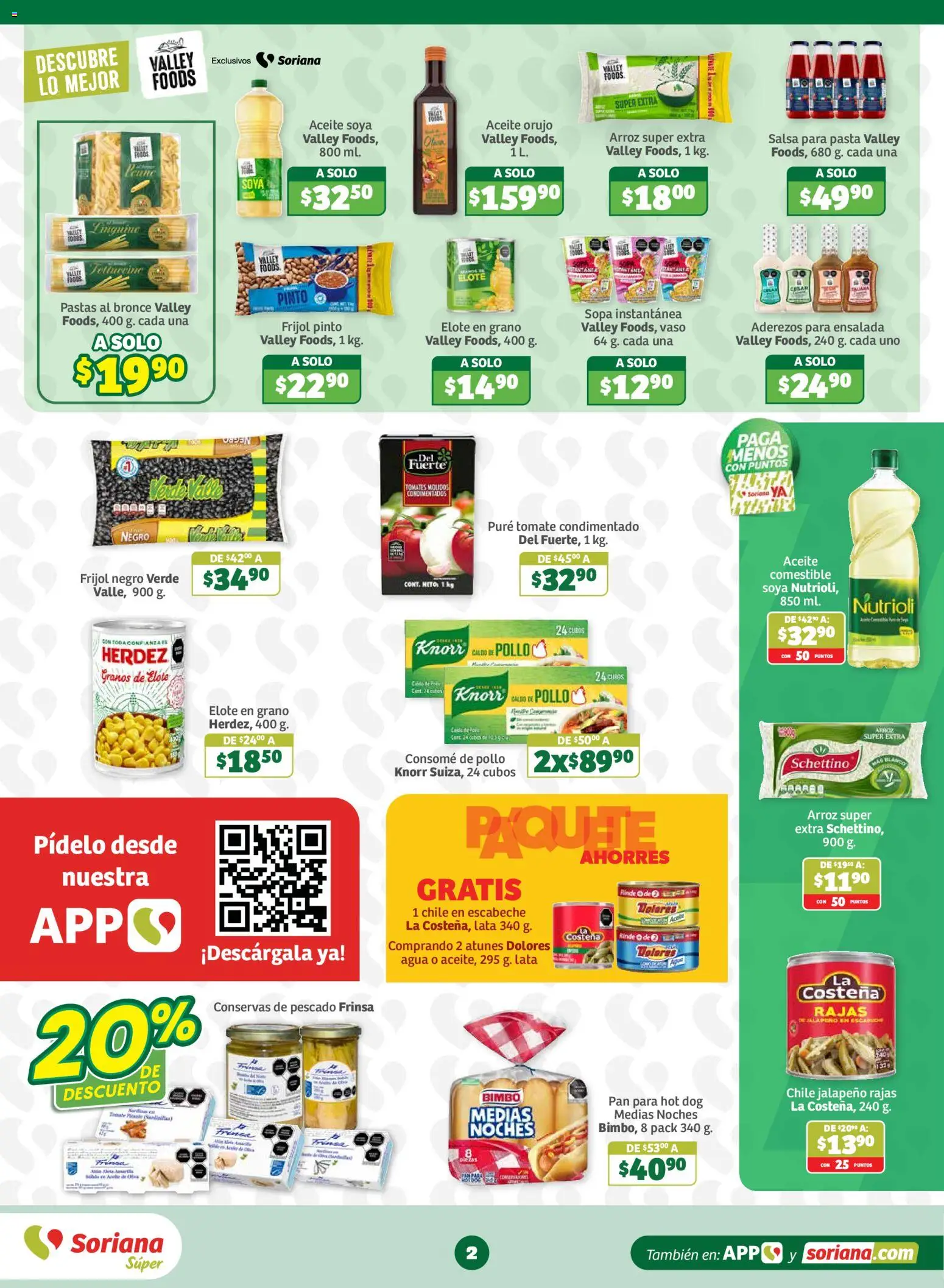 Nuevas ofertas de Soriana válidas en toda la República Mexicana desde el 16/10/2026. ¡Encuentra las mejores ofertas en Soriana folleto En México Oferta se dice Soriana Súper! | Página: 2
