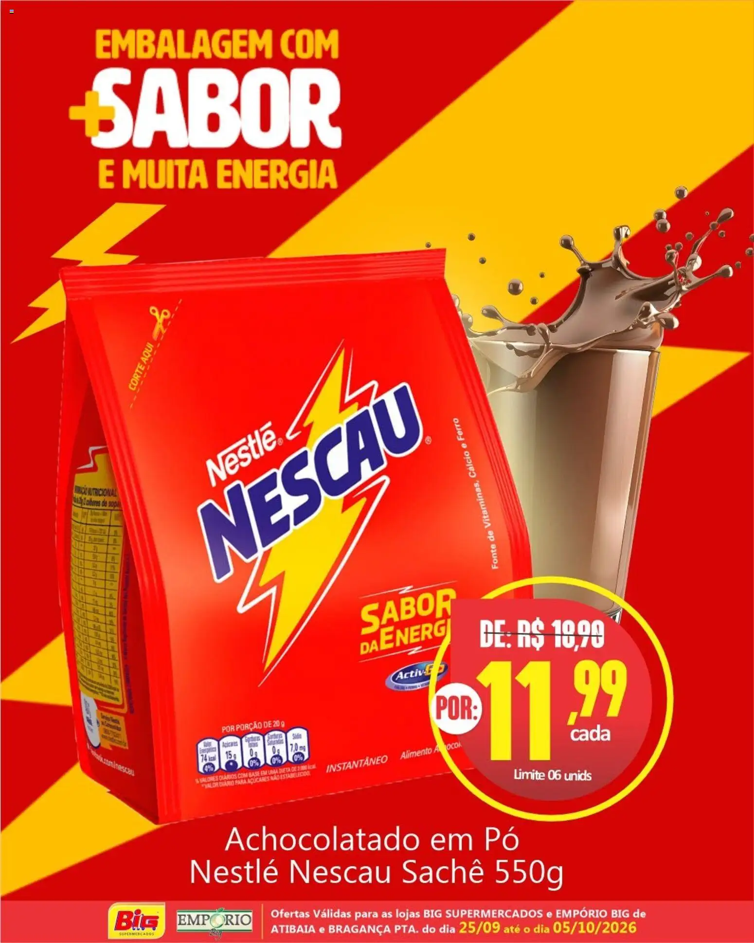 Big Supermercados Folheto - válido de 25/09/2026 | Página: 1 | Produtos: Pó, Nescau, Base, Cálcio