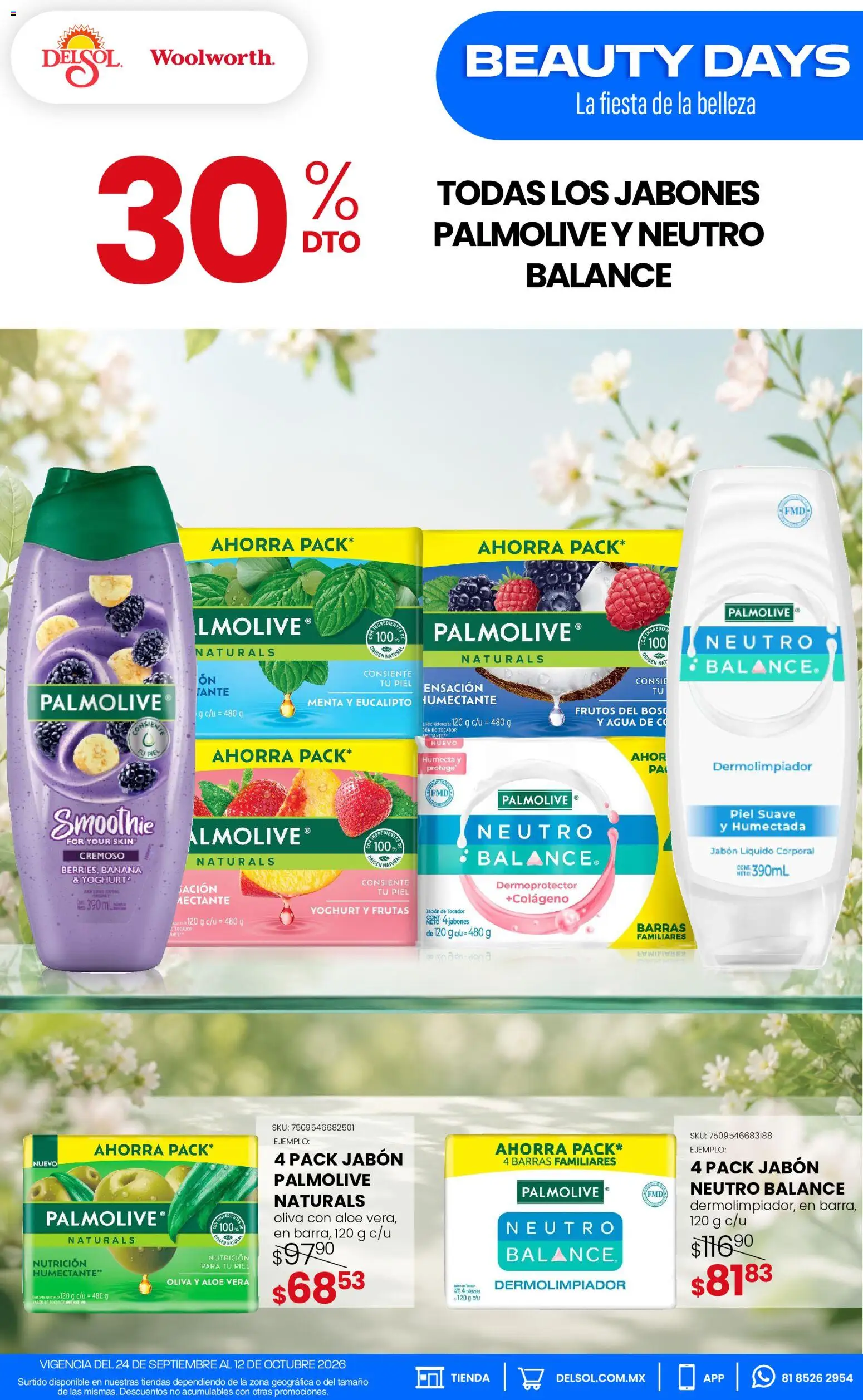 Nuevas ofertas de Del Sol y Woolworth válidas en toda la República Mexicana desde el 24/09/2026. ¡Encuentra las mejores ofertas en Del Sol y Woolworth catálogo Pasillo Colgate Septiembre! | Página: 5 | Productos: Smoothie, Jabón líquido, Agua, Jabón