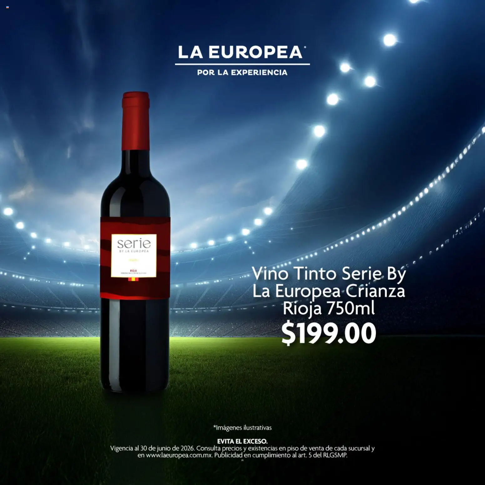Nuevas ofertas de La Europea válidas en toda la República Mexicana desde el 05.06.2026. ¡Encuentra las mejores ofertas en La Europea catálogo Cuando el partido termina el brindis continúa! | Página: 3 | Productos: Vino