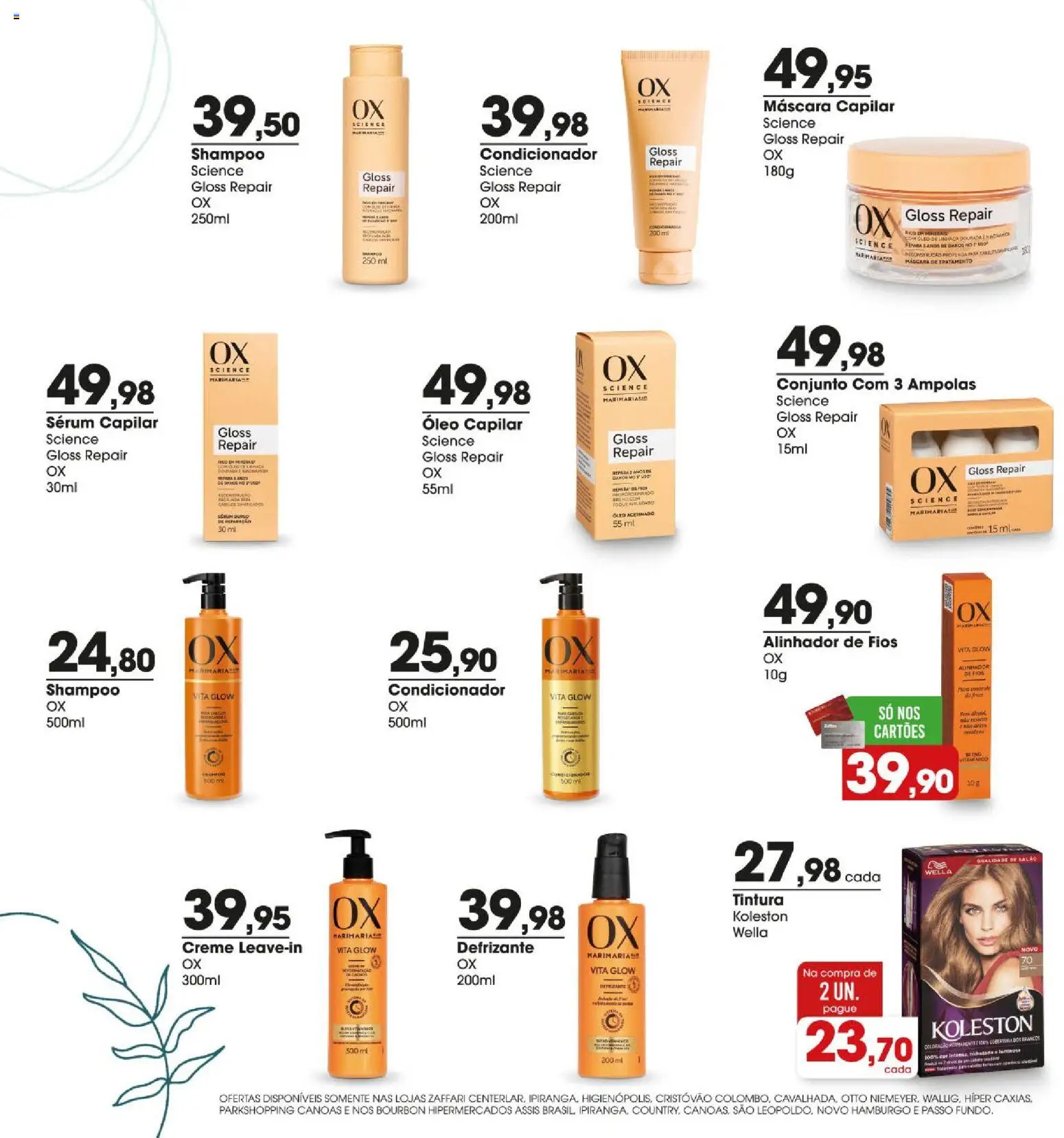 Zaffari Folheto - válido de 07.05.2026 | Página: 4 | Produtos: Shampoo, Condicionador, Sérum, Bourbon
