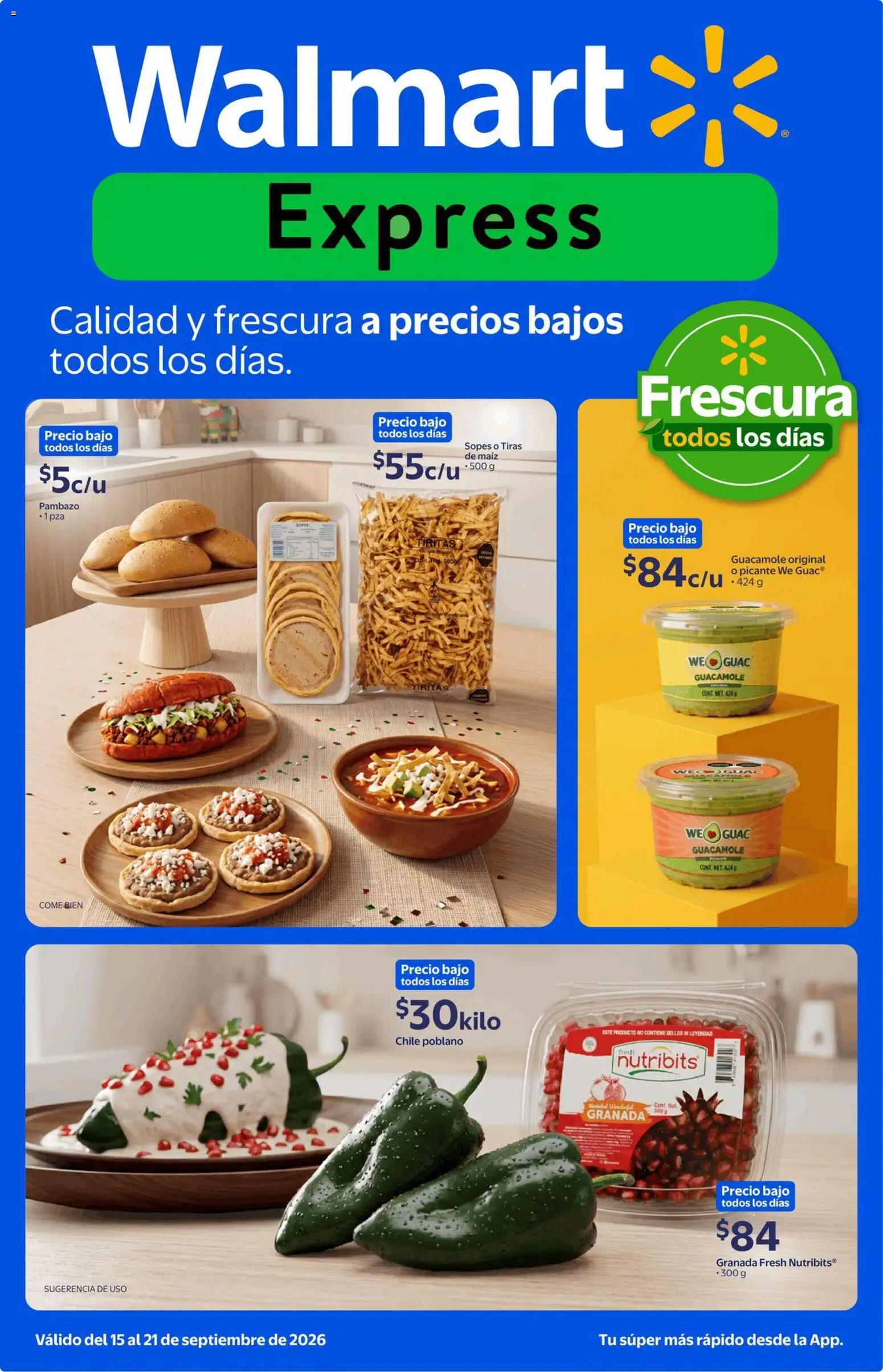 Nuevas ofertas de Walmart Express válidas en toda la República Mexicana desde el 15/09/2026. ¡Encuentra las mejores ofertas en Walmart Express folleto Calidad y frescura a precios bajos! | Página: 1