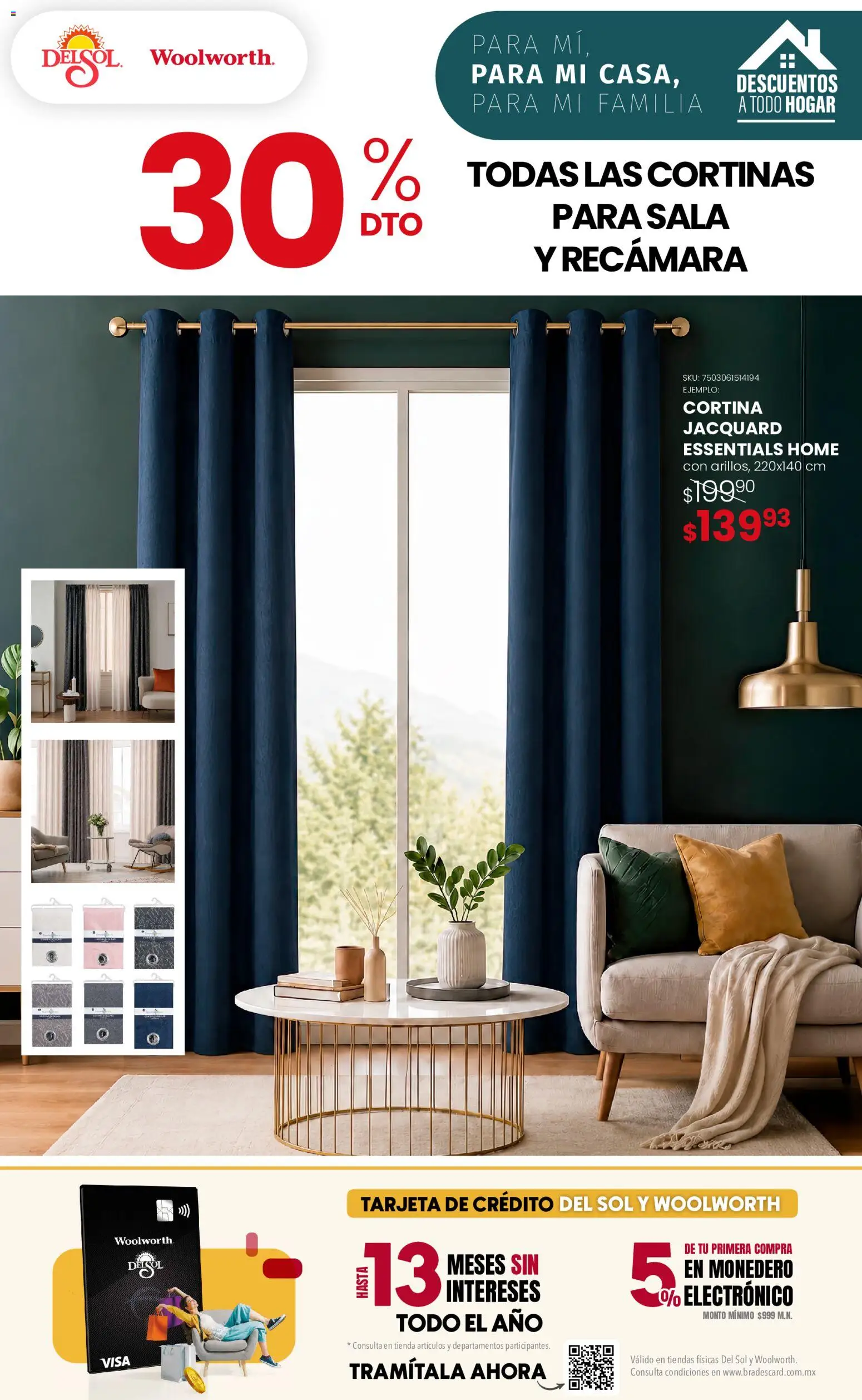 Nuevas ofertas de Del Sol y Woolworth válidas en toda la República Mexicana desde el 27/08/2026. ¡Encuentra las mejores ofertas en Del Sol y Woolworth catálogo! | Página: 24 | Productos: Monedero, Cortinas, Sala