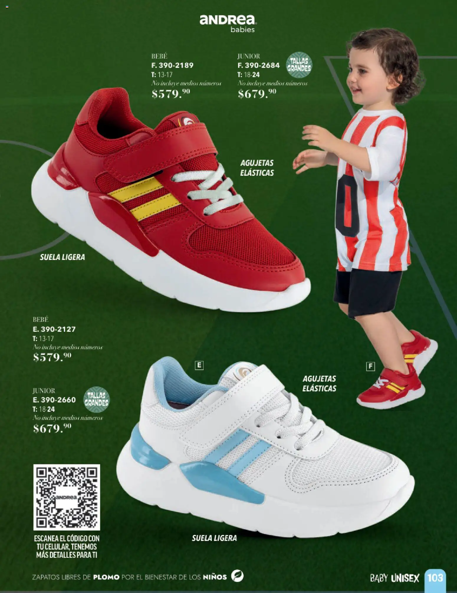 Nuevas ofertas de Andrea válidas en toda la República Mexicana desde el 24.05.2026. ¡Encuentra las mejores ofertas en Andrea catálogo Infantil Baby! | Página: 27 | Productos: Zapatos