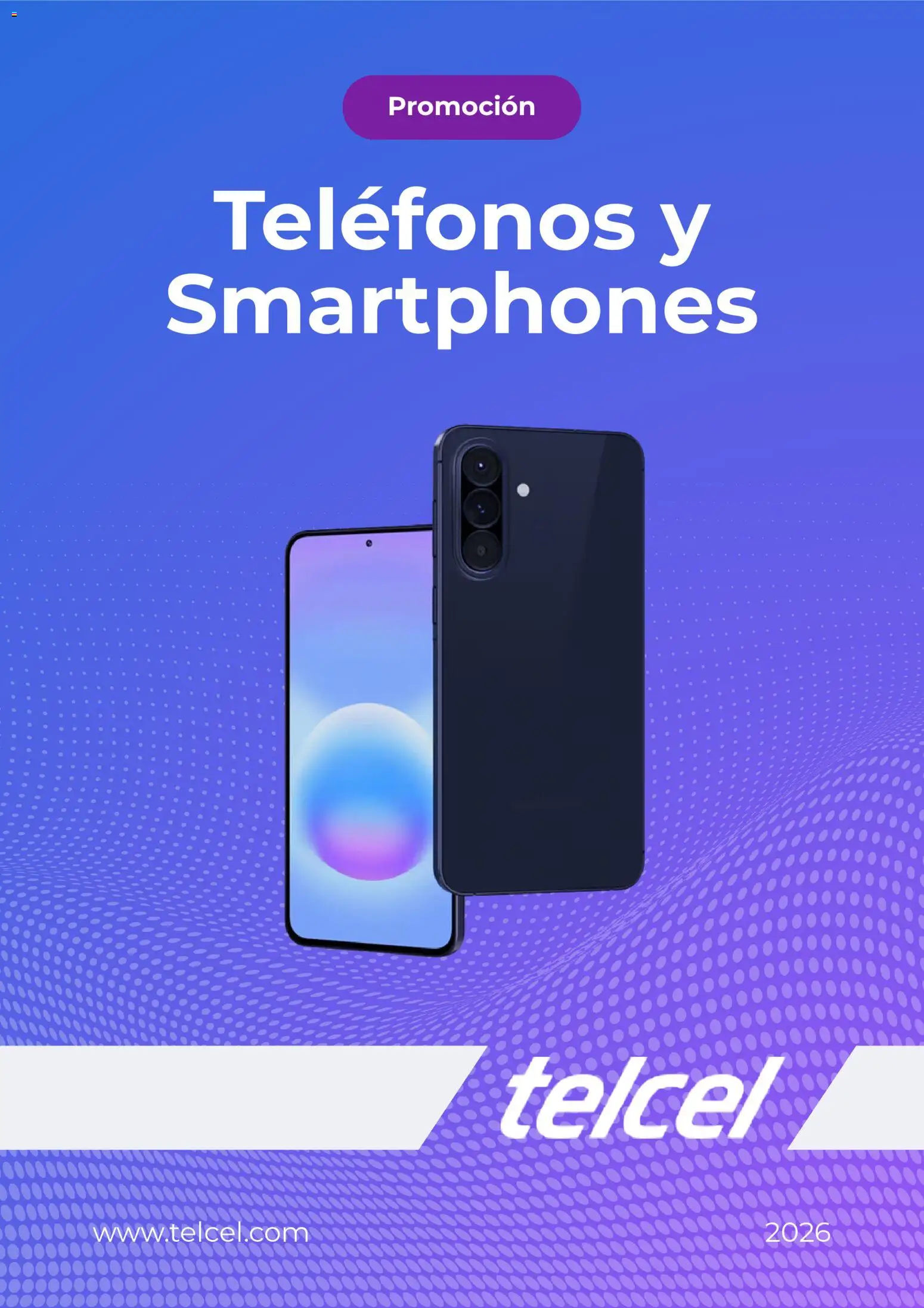 Nuevas ofertas de Telcel válidas en toda la República Mexicana desde el 21/09/2026. ¡Encuentra las mejores ofertas en Telcel catálogo! | Página: 1