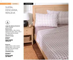 Vista previa de Juego de sábanas Santorini Matrimonial, Juego de sábanas Santorini 100% Poliéster. Matrimonial. Sábana plana: 1.80 x 2.40 m Sábana de cajón: 1.85 x 2.40 m 2 Fundas para almohada: 48 x 70 cm c/u (253437) 43 pts, nuevo folleto de la tienda, válido en México a partir del 10/07/2026 | Página: 102 | Productos: Juego, Almohada, Sabanas
