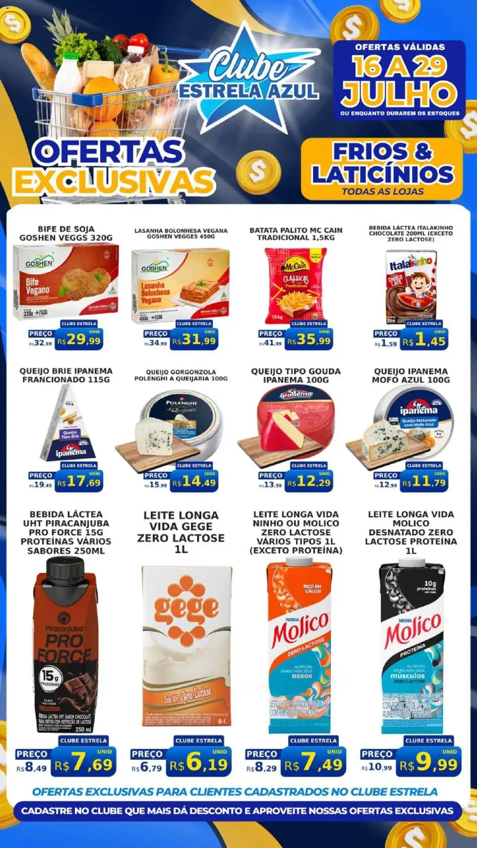 Estrela Azul Folheto - válido de 16/07/2026 | Página: 1 | Produtos: Queijo, Chocolate, Brie, Batata