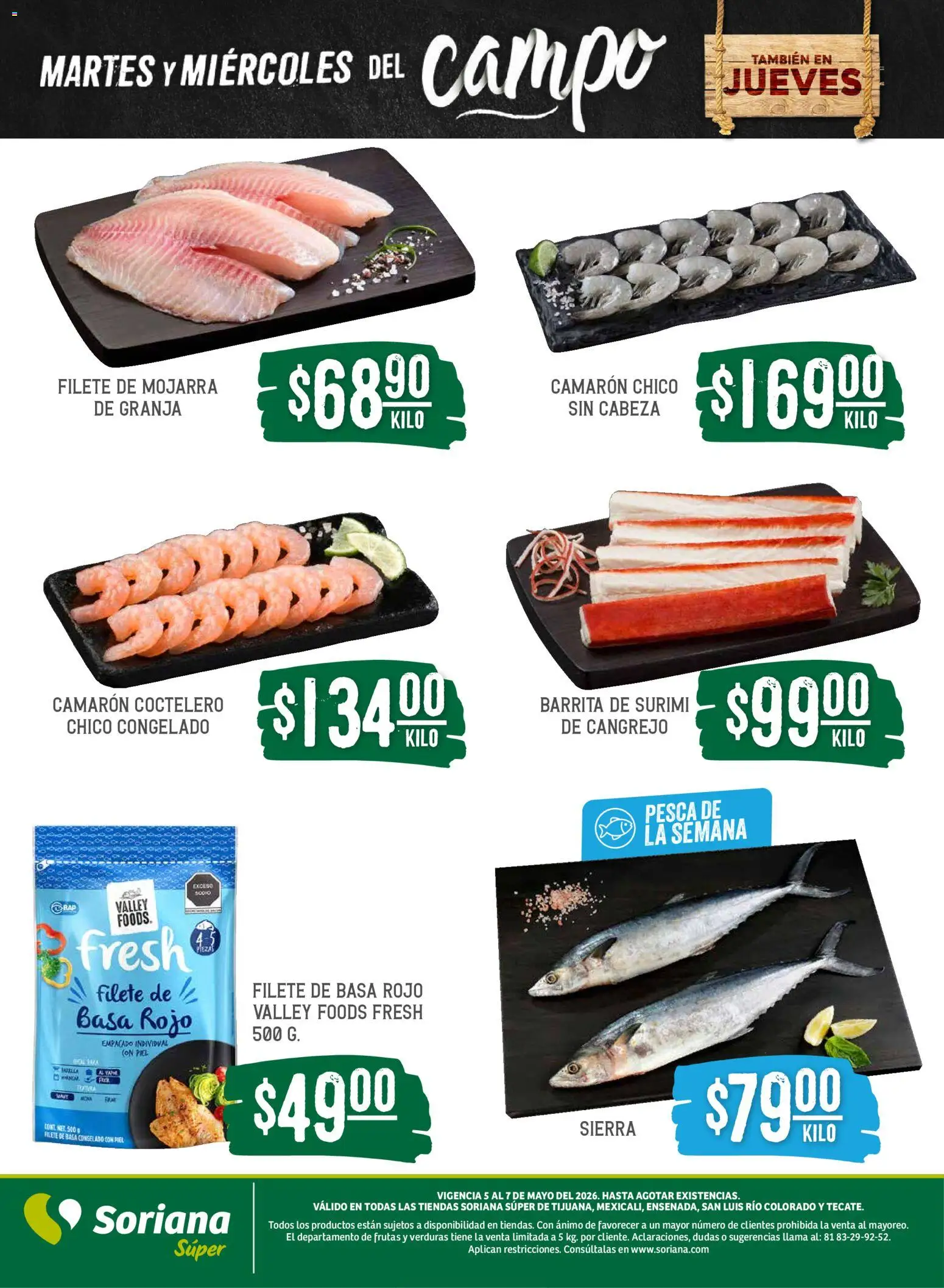 Nuevas ofertas de Soriana válidas en toda la República Mexicana desde el 05.05.2026. ¡Encuentra las mejores ofertas en Soriana Martes y Miércoles del Campo Súper: Tijuana, Mexicali, Ensenada, San Luis Río Colorado y Tecate! | Página: 5 | Productos: Sierra