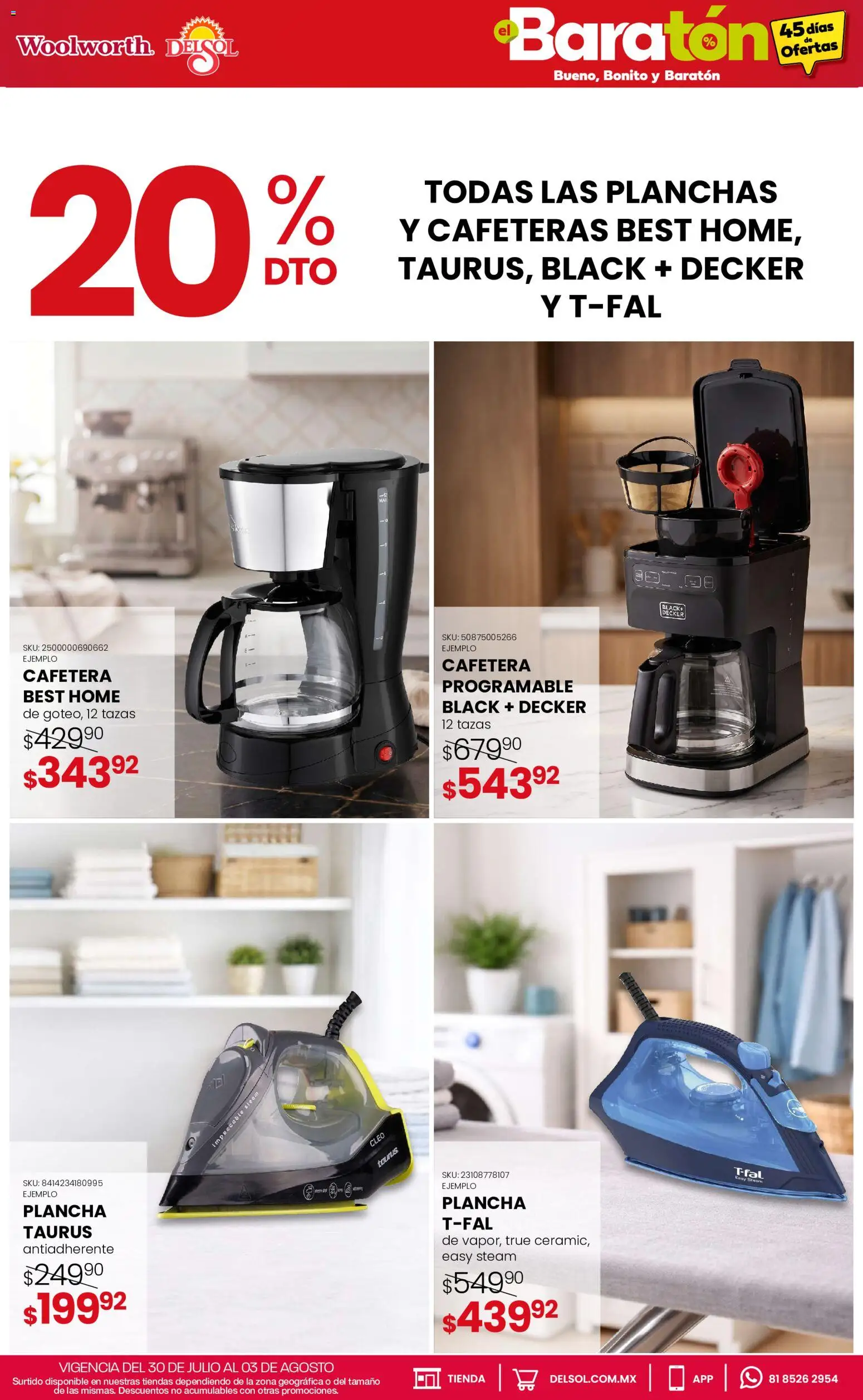 Nuevas ofertas de Del Sol y Woolworth válidas en toda la República Mexicana desde el 30/07/2026. ¡Encuentra las mejores ofertas en Del Sol y Woolworth catálogo Bueno, Bonito y Baratón! | Página: 19 | Productos: Cafetera, Plancha