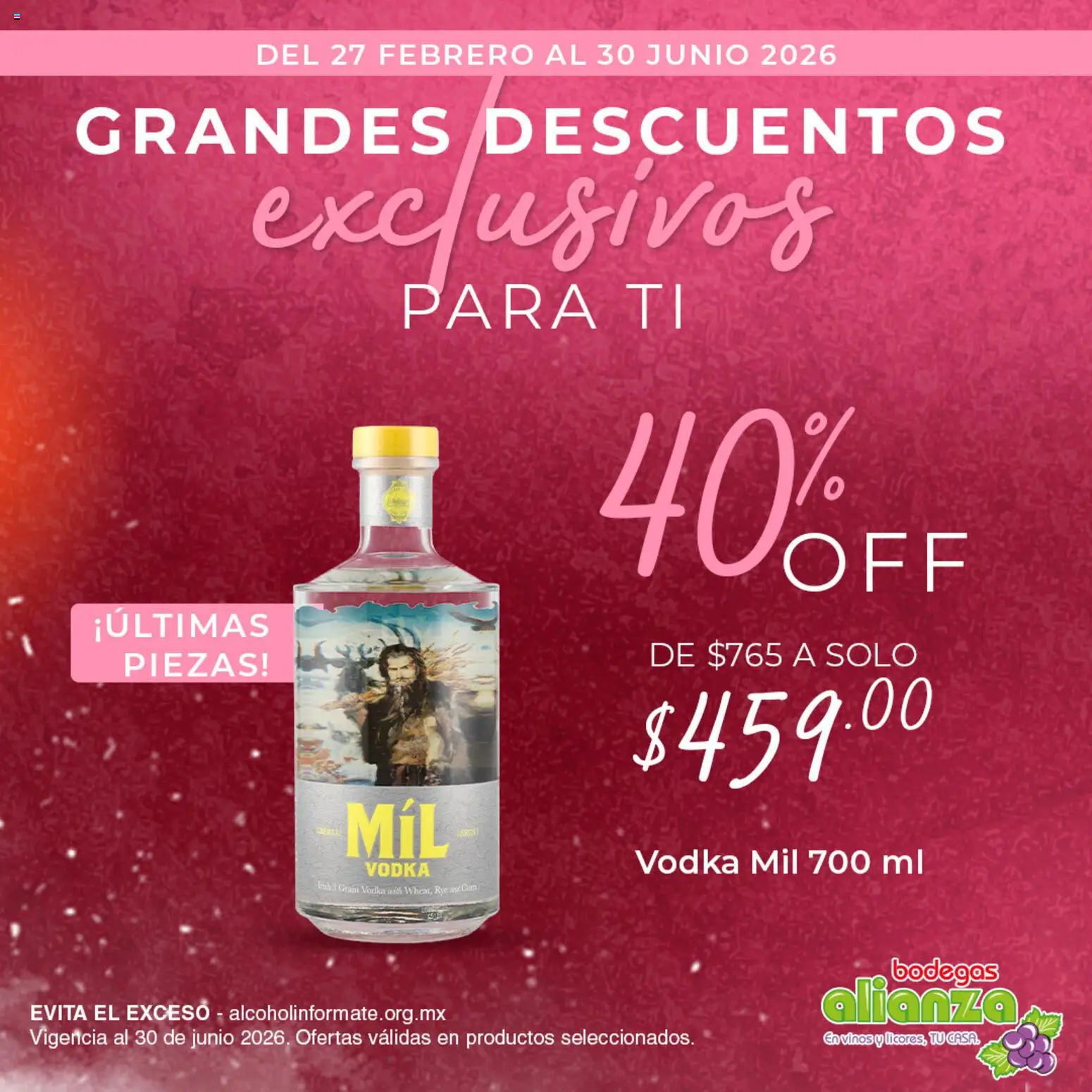 Nuevas ofertas de Bodegas Alianza válidas en toda la República Mexicana desde el 27.02.2026. ¡Encuentra las mejores ofertas en Bodegas Alianza catálogo Grandes descuentos exclusivos! | Página: 3 | Productos: Vodka