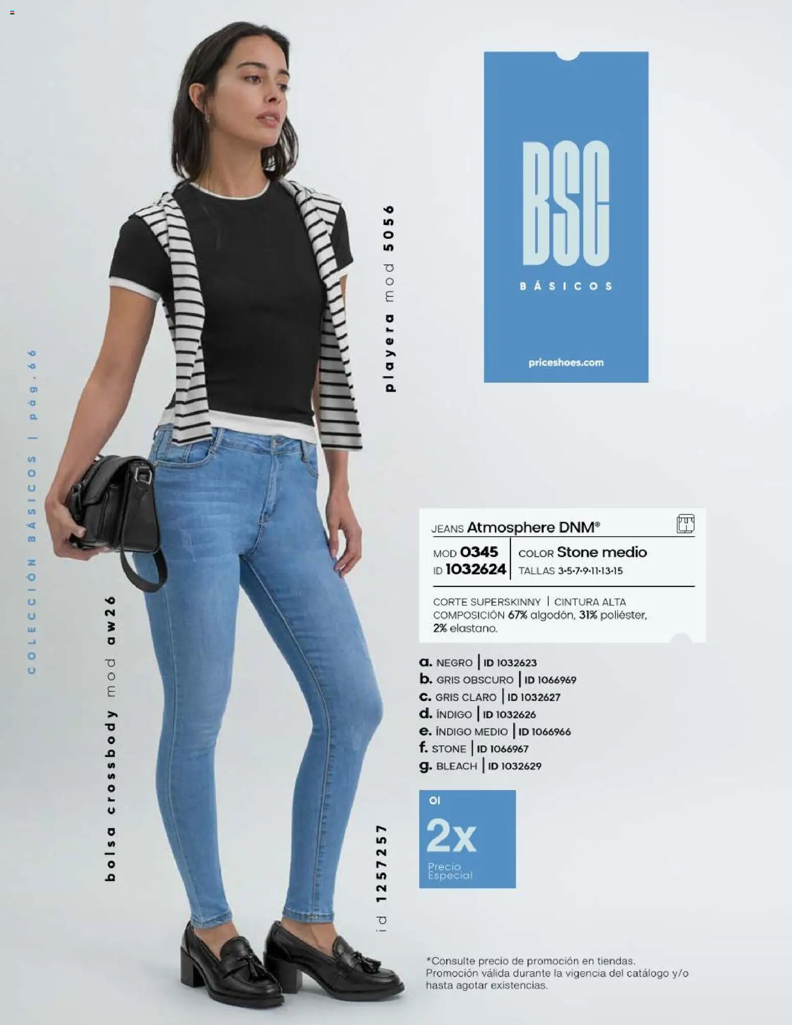 Nuevas ofertas de Price Shoes válidas en toda la República Mexicana desde el 23/07/2026. ¡Encuentra las mejores ofertas en Price Shoes catálogo Básicos! | Página: 66 | Productos: Bolsa, Playera
