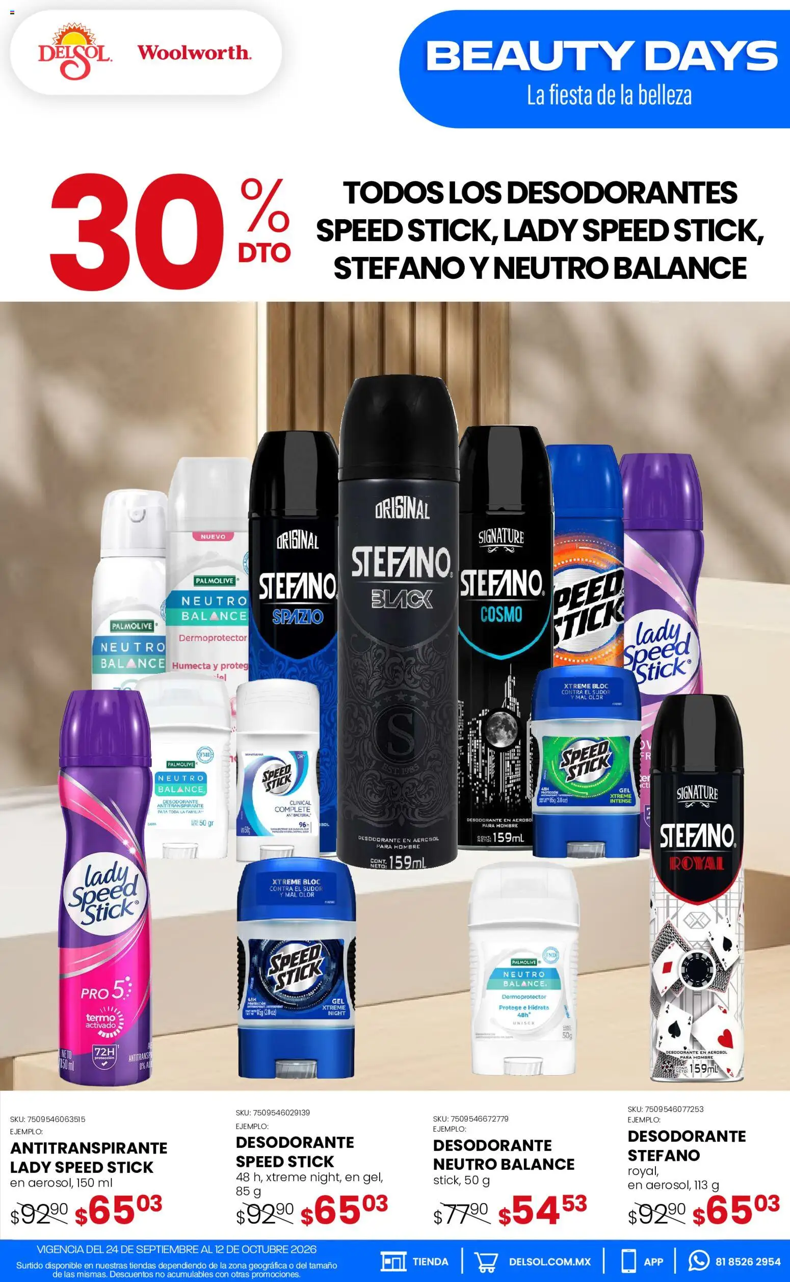 Nuevas ofertas de Del Sol y Woolworth válidas en toda la República Mexicana desde el 24/09/2026. ¡Encuentra las mejores ofertas en Del Sol y Woolworth catálogo Pasillo Colgate Septiembre! | Página: 3 | Productos: Desodorante, Antitranspirante, Termo