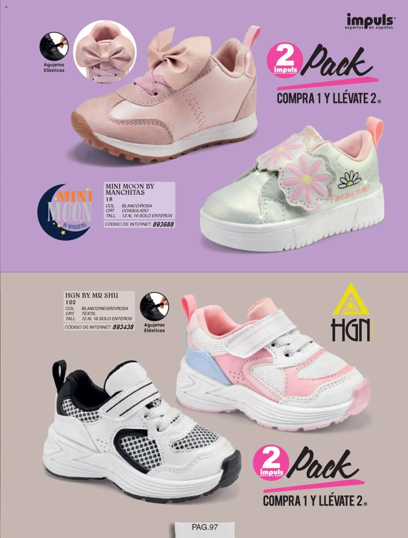 Nuevas ofertas de Impuls válidas en toda la República Mexicana desde el 01/07/2026. ¡Encuentra las mejores ofertas en Impuls catálogo Niña! | Página: 99 | Productos: Zapatos