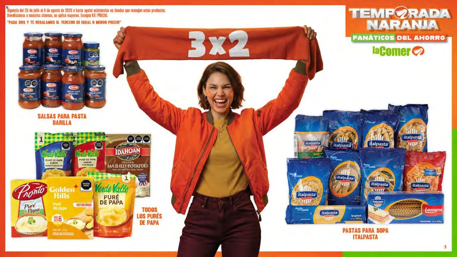 Nuevas ofertas de La Comer válidas en toda la República Mexicana desde el 29/07/2026. ¡Encuentra las mejores ofertas en La Comer folleto! | Página: 3 | Productos: Sopa, Tomate, Mantequilla, Salsa de tomate
