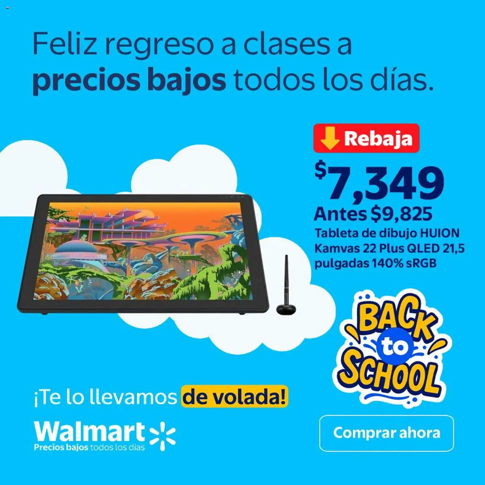 Nuevas ofertas de Walmart válidas en toda la República Mexicana desde el 29/07/2026. ¡Encuentra las mejores ofertas en Walmart folleto El semestre pide una tablet! | Página: 3