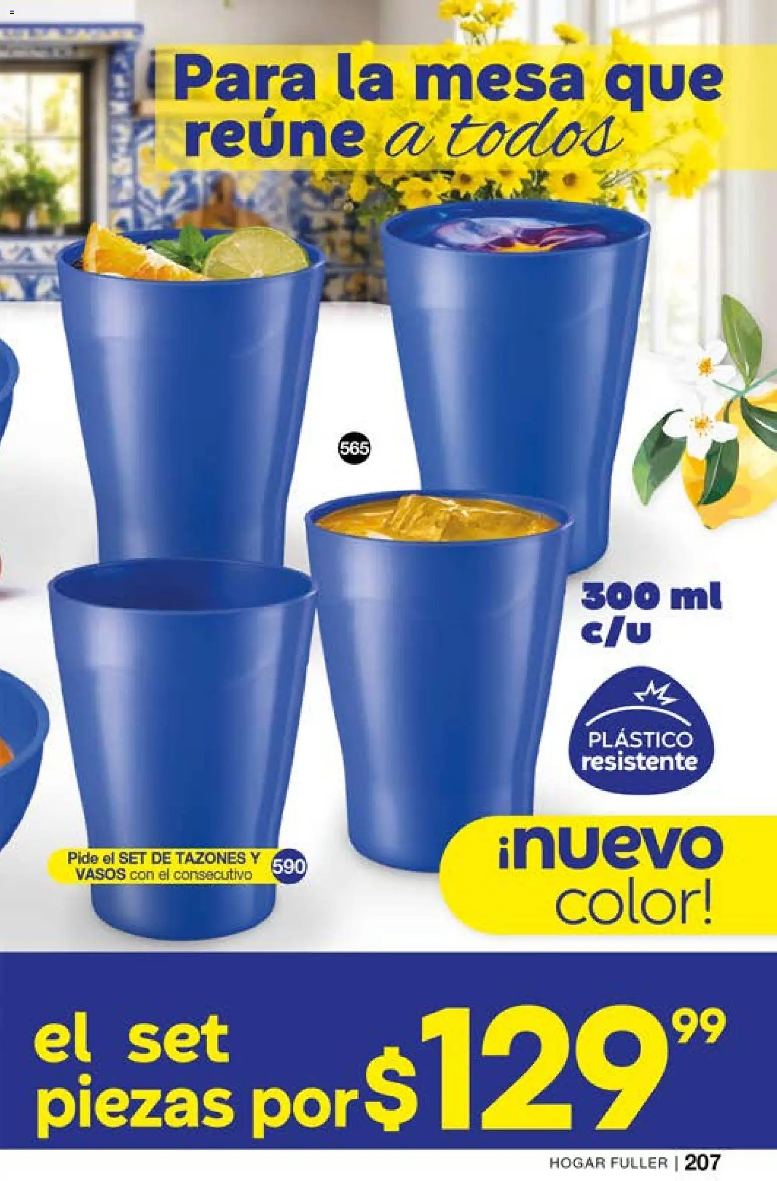 Nuevas ofertas de Fuller válidas en toda la República Mexicana desde el 01.04.2026. ¡Encuentra las mejores ofertas en Fuller campaña 26 2026! | Página: 207 | Productos: Mesa, Vasos