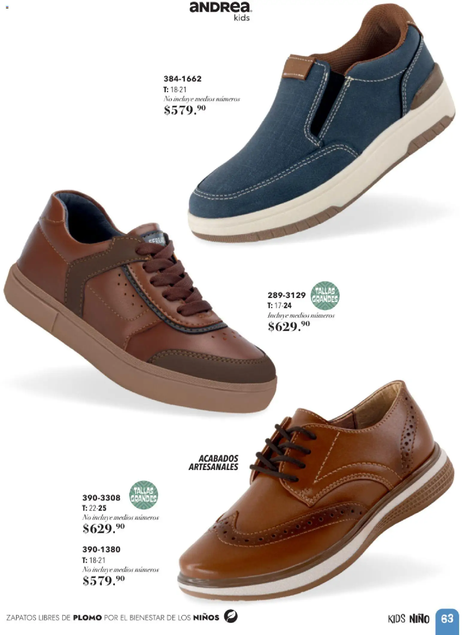 Nuevas ofertas de Andrea válidas en toda la República Mexicana desde el 24.05.2026. ¡Encuentra las mejores ofertas en Andrea catálogo Infantil! | Página: 63 | Productos: Zapatos