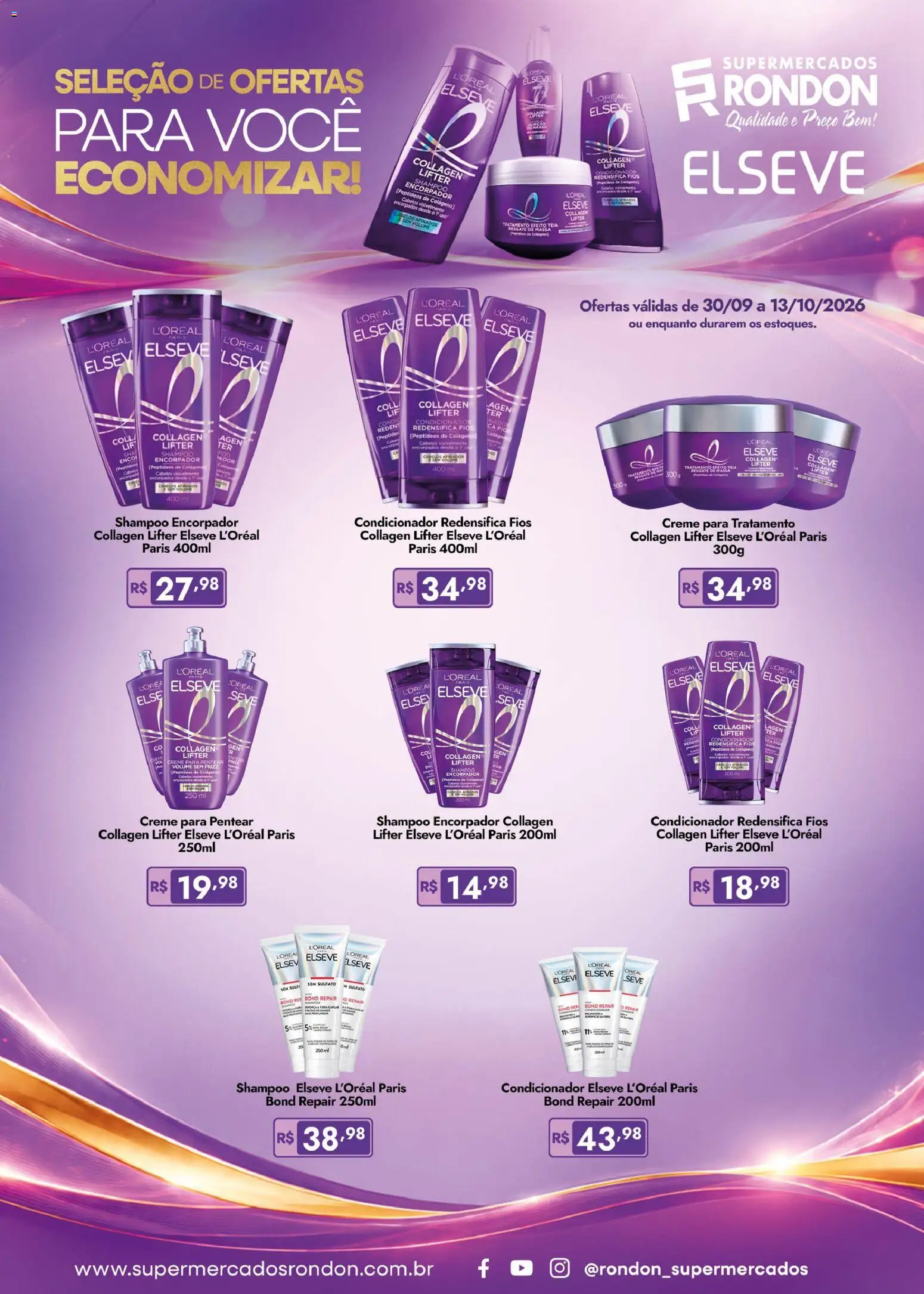 Supermercados Rondon Folheto - válido de 30/09/2026 | Página: 1 | Produtos: Shampoo, Condicionador, Creme, Creme para pentear