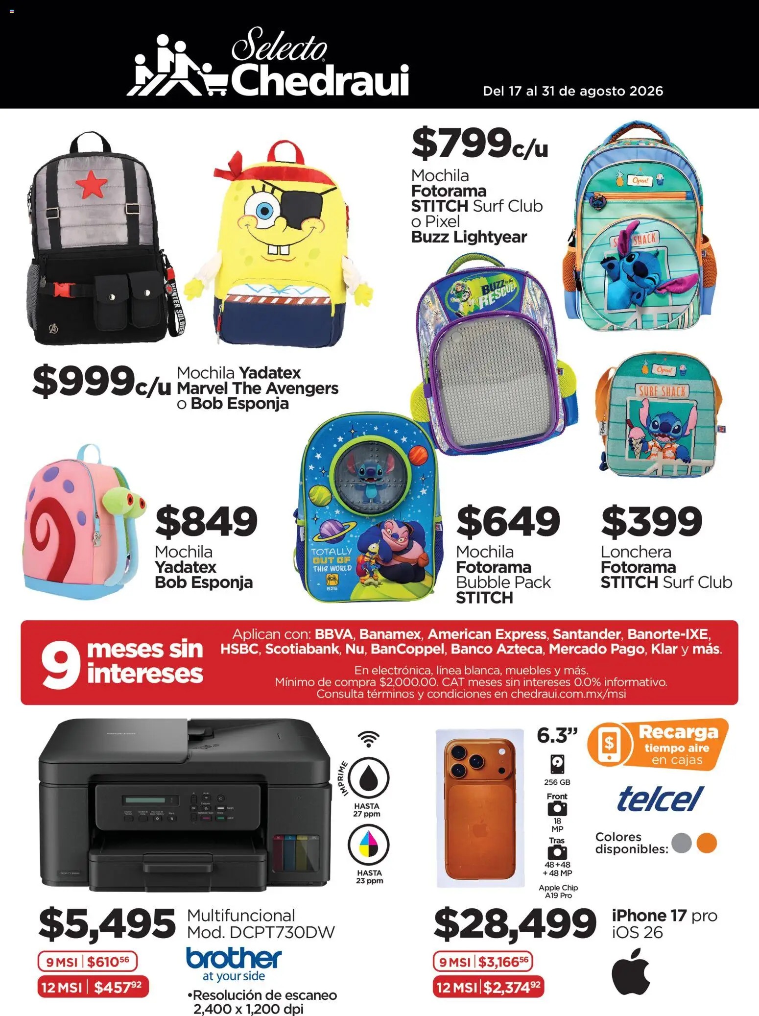 Nuevas ofertas de Chedraui válidas en toda la República Mexicana desde el 17/08/2026. ¡Encuentra las mejores ofertas en Chedraui folleto Ofertas! | Página: 1 | Productos: Esponja, Mochila, Banco