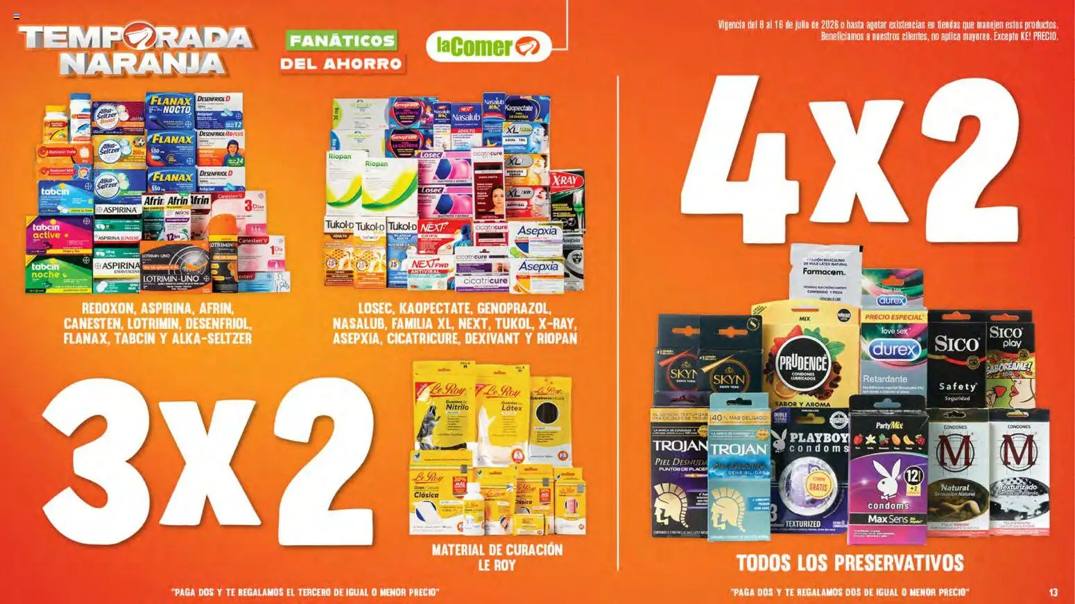 Nuevas ofertas de La Comer válidas en toda la República Mexicana desde el 08/07/2026. ¡Encuentra las mejores ofertas en La Comer folleto! | Página: 13 | Productos: Preservativos, Té