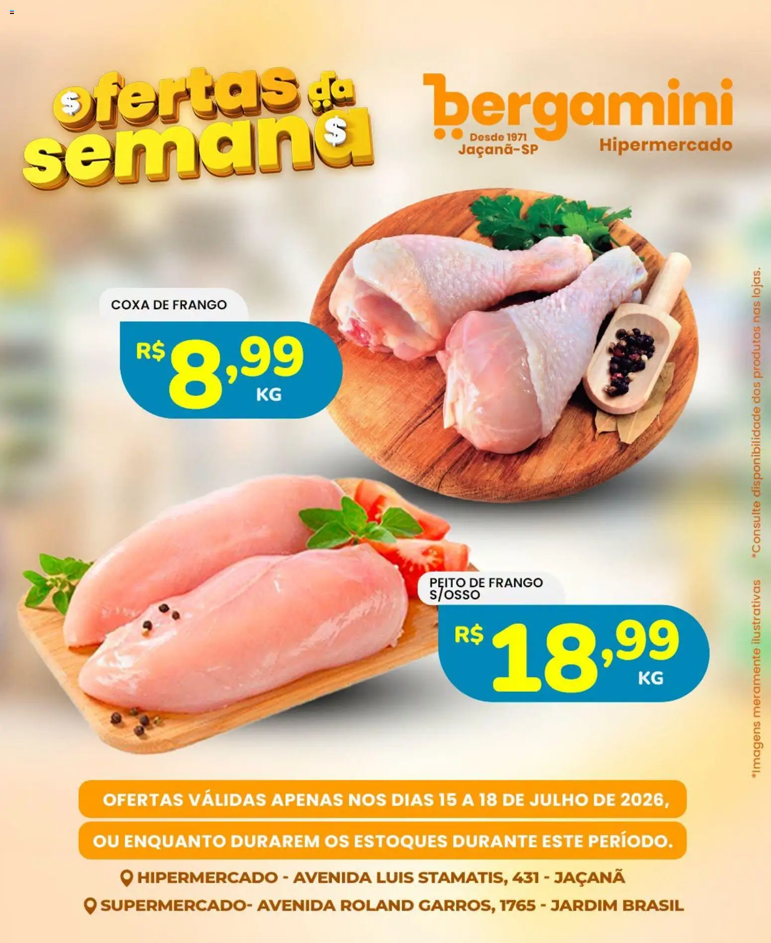 Supermercado Bergamini Folheto - válido de 15/07/2026 | Página: 3 | Produtos: Coxa de frango, Frango, Peito de frango