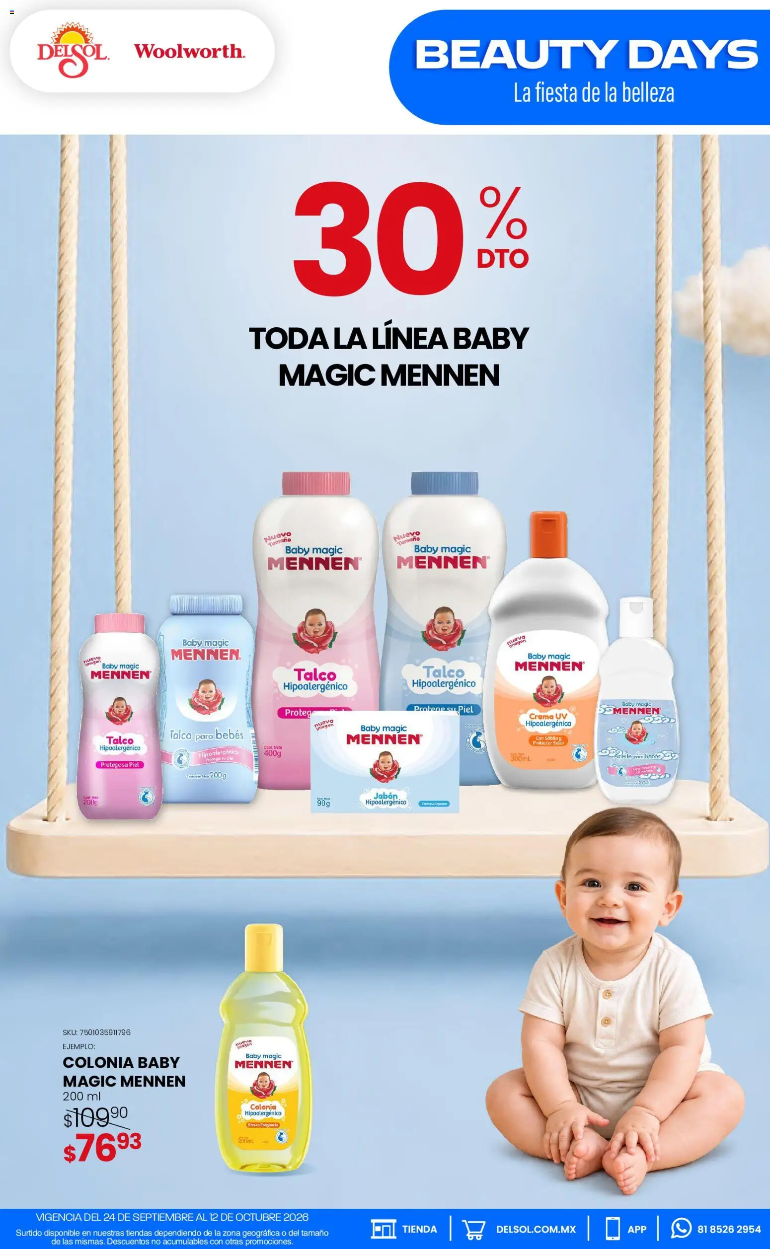 Nuevas ofertas de Del Sol y Woolworth válidas en toda la República Mexicana desde el 24/09/2026. ¡Encuentra las mejores ofertas en Del Sol y Woolworth catálogo Pasillo Colgate Septiembre! | Página: 7 | Productos: Crema, Aceite, Protector solar