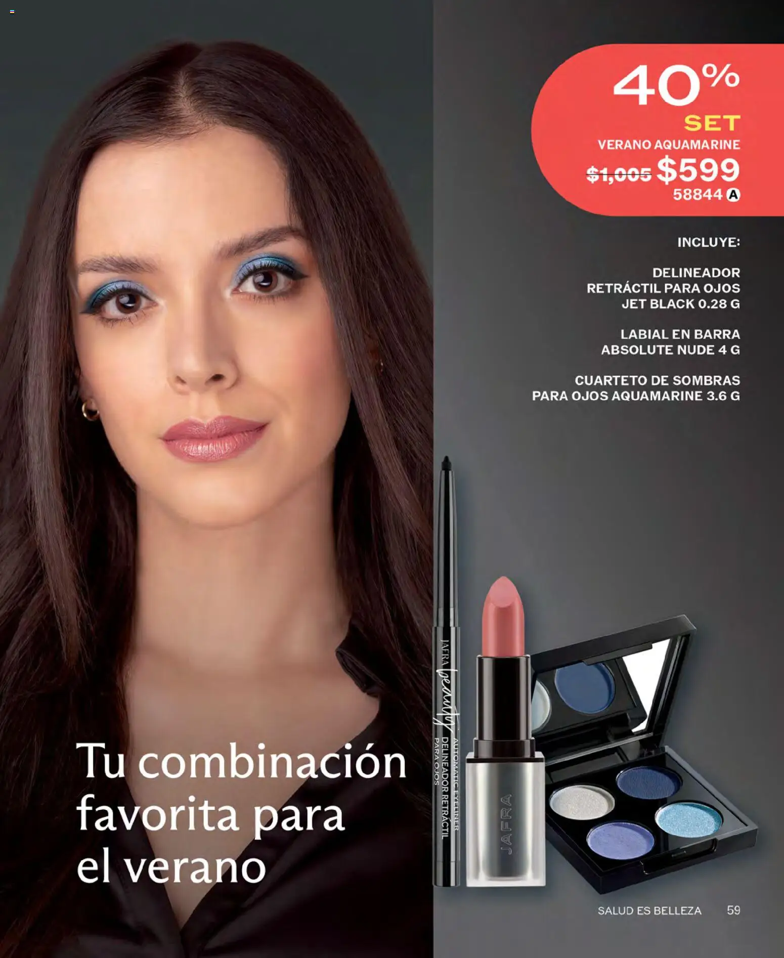 Nuevas ofertas de JAFRA válidas en toda la República Mexicana desde el 01.06.2026. ¡Encuentra las mejores ofertas en JAFRA catálogo! | Página: 59 | Productos: Barra, Delineador