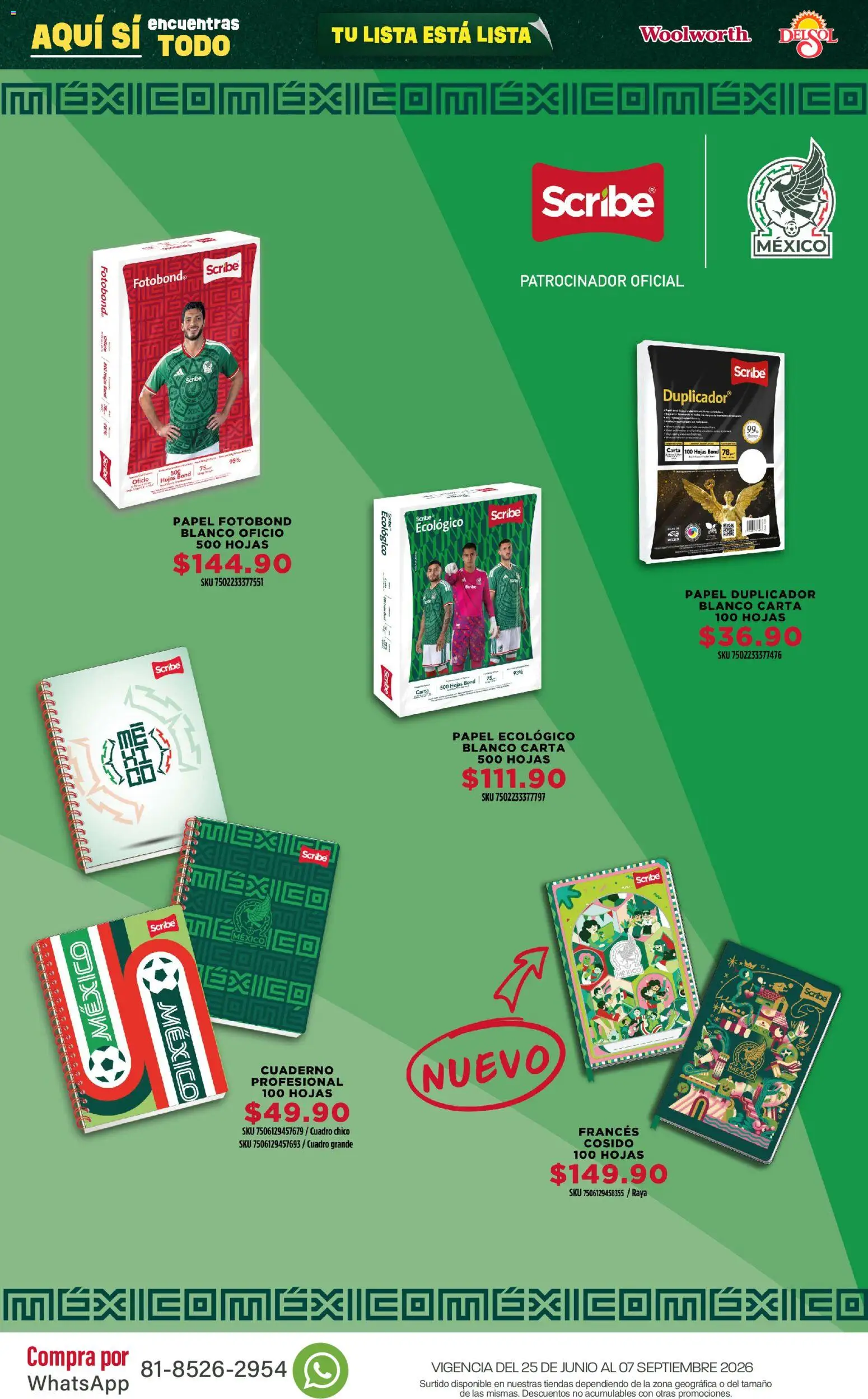 Nuevas ofertas de Del Sol y Woolworth válidas en toda la República Mexicana desde el 25/06/2026. ¡Encuentra las mejores ofertas en Del Sol y Woolworth catálogo Back To School! | Página: 26 | Productos: Cuadro, Cuaderno