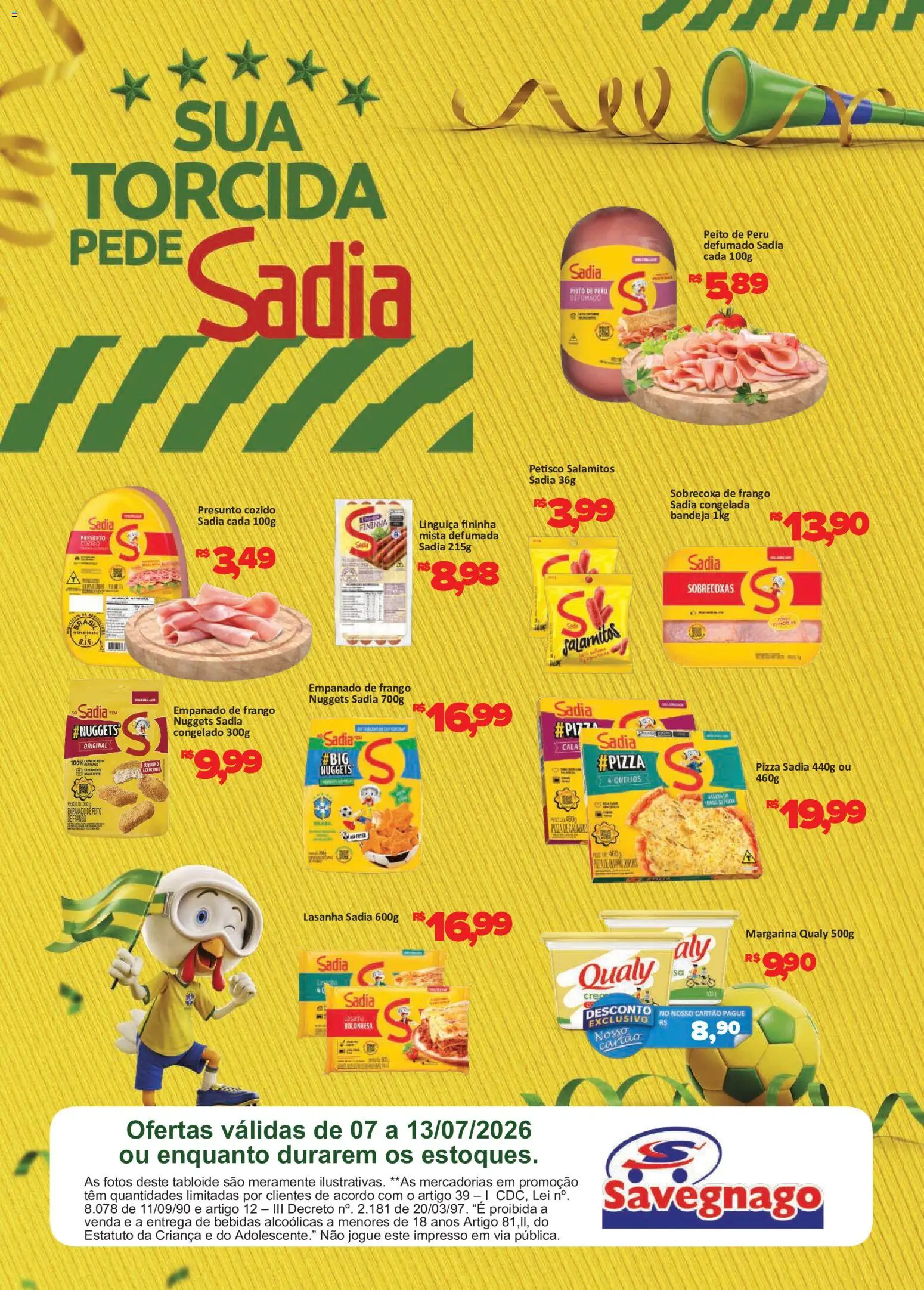 Savegnago Folheto - válido de 07/07/2026 | Página: 2 | Produtos: Linguiça, Pizza, Lasanha, Peito de frango