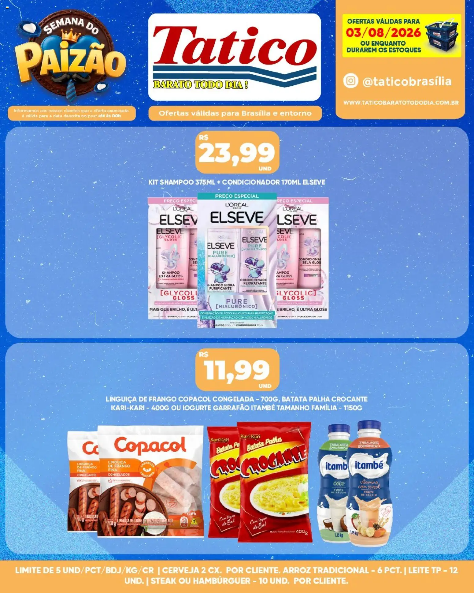 Tatico Folheto - válido de 03/08/2026 | Página: 9 | Produtos: Linguiça, Iogurte, Batata, Frango